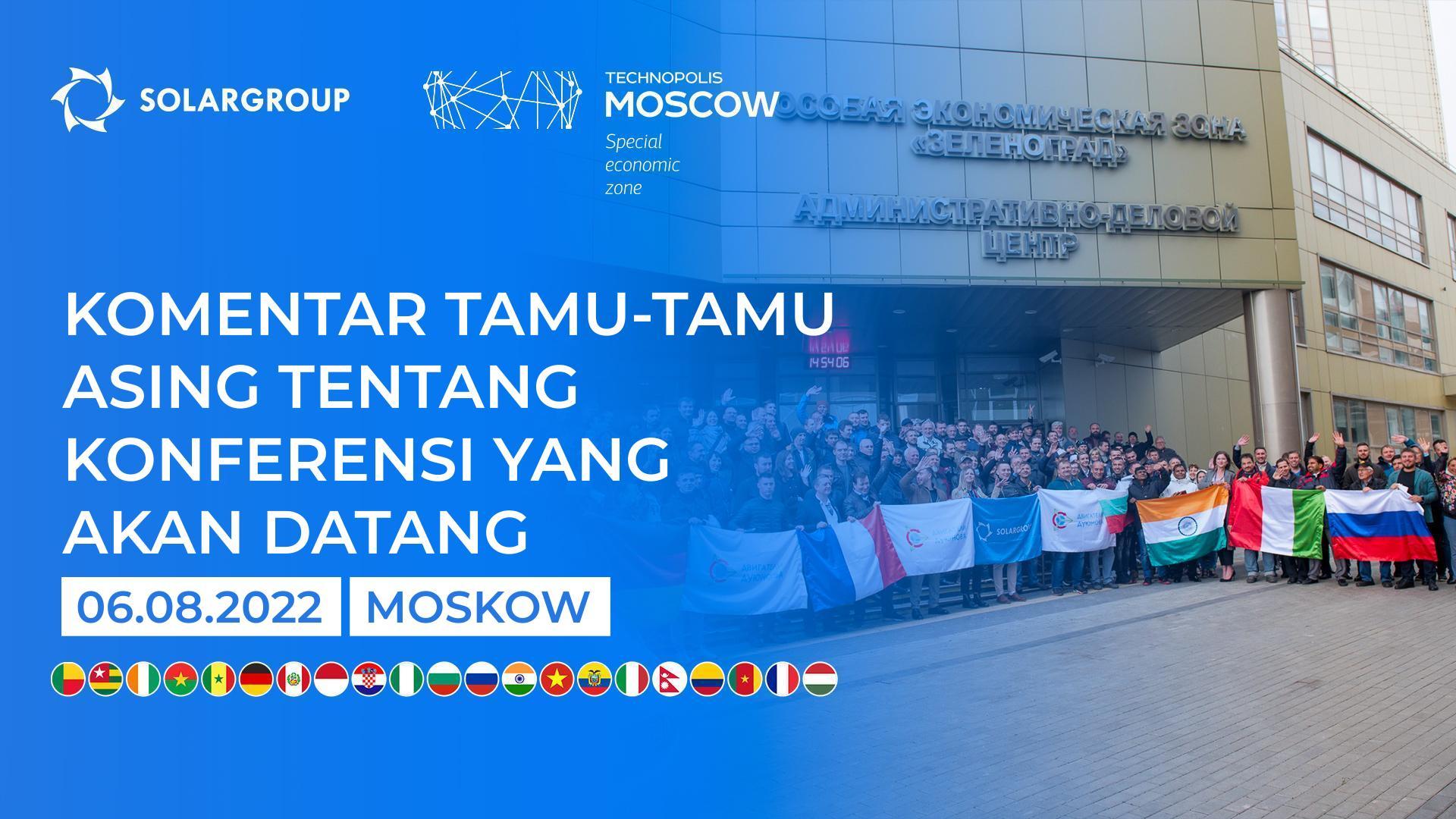 Komentar tamu-tamu asing tentang konferensi SOLARGROUP yang akan datang