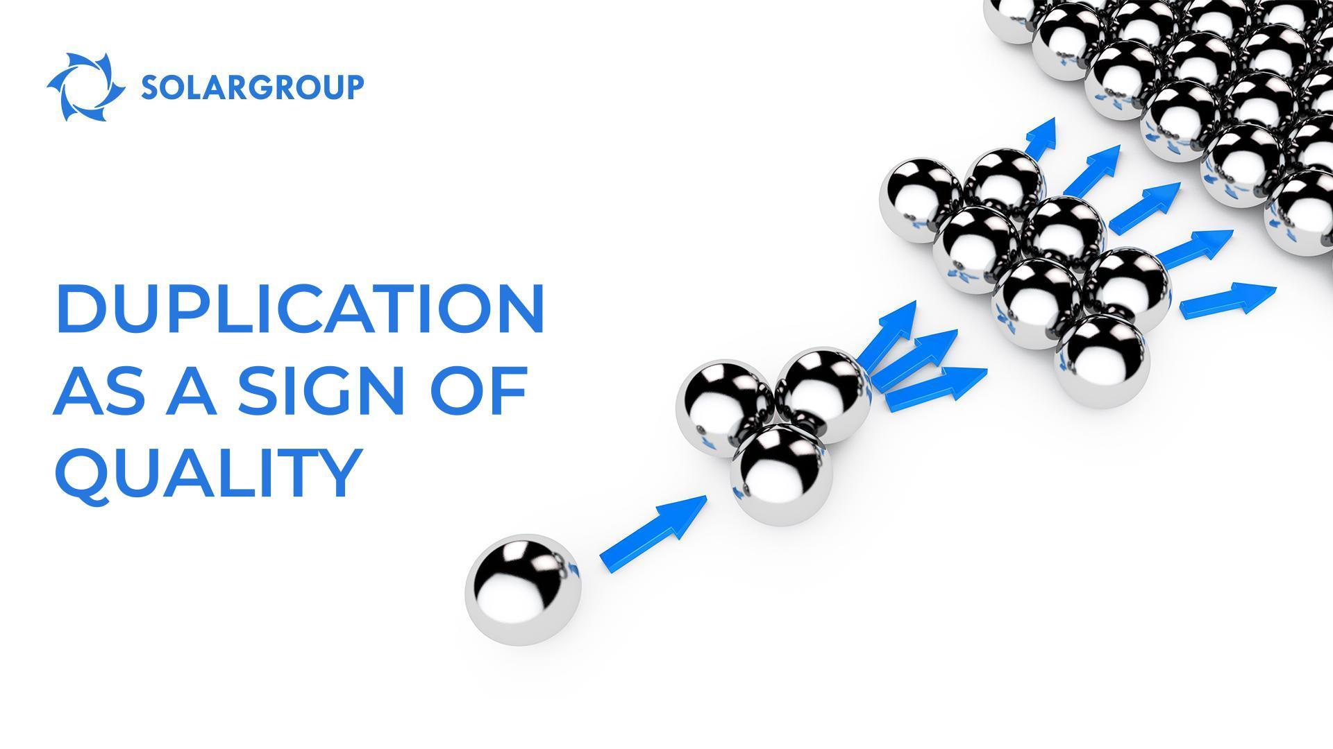 Duplication as a sign of quality