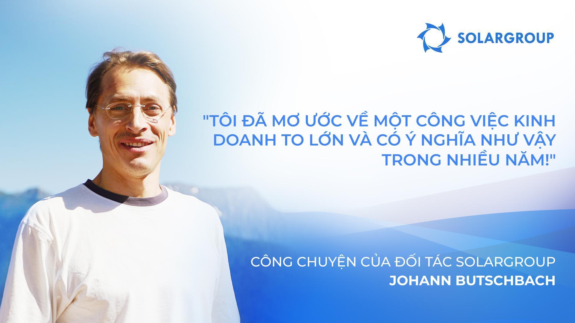 Kinh doanh và ước mơ | Câu chuyện của đối tác Johann Butschbach