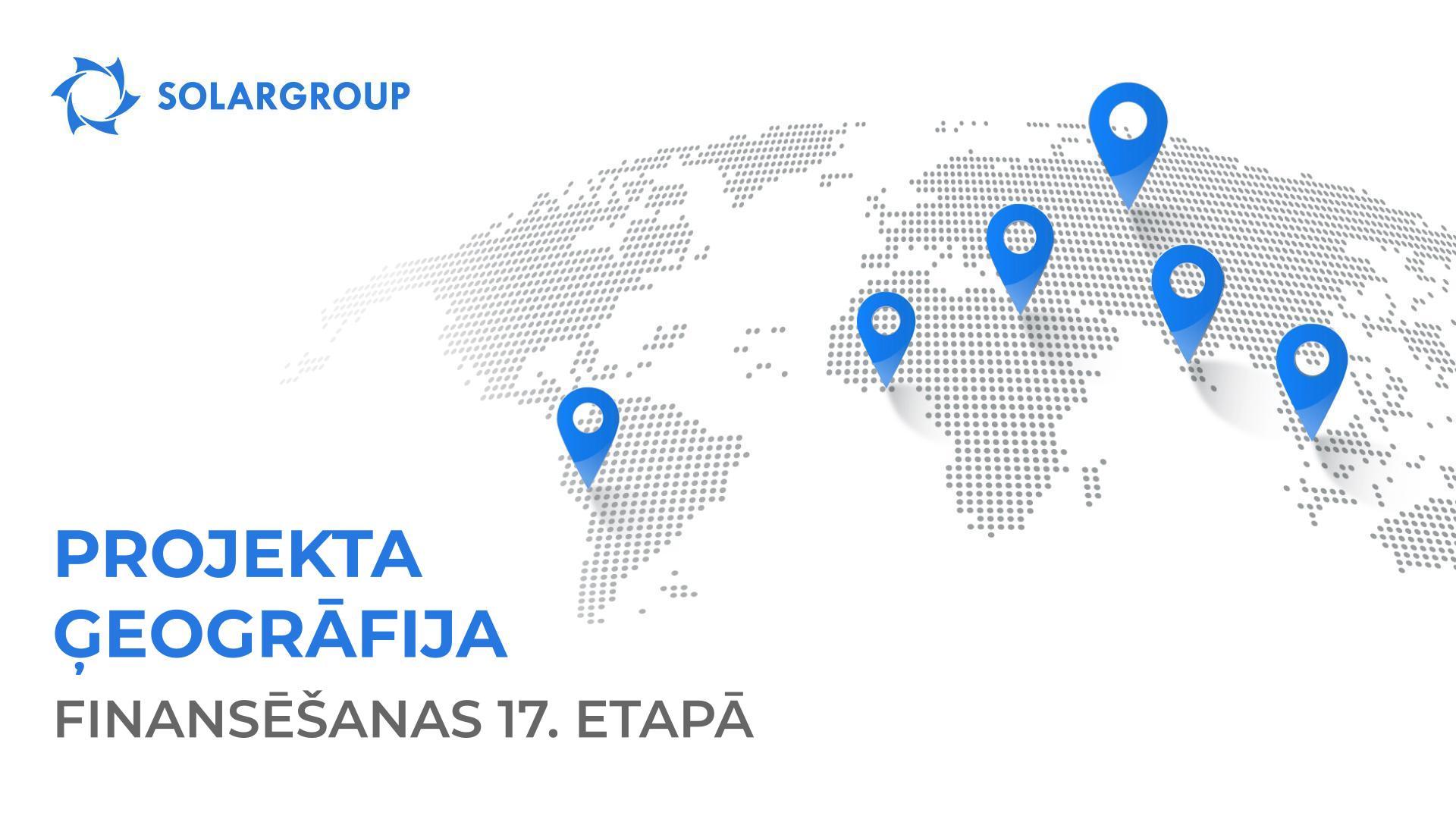 Projekta ģeogrāfija finansēšanas 17. etapā