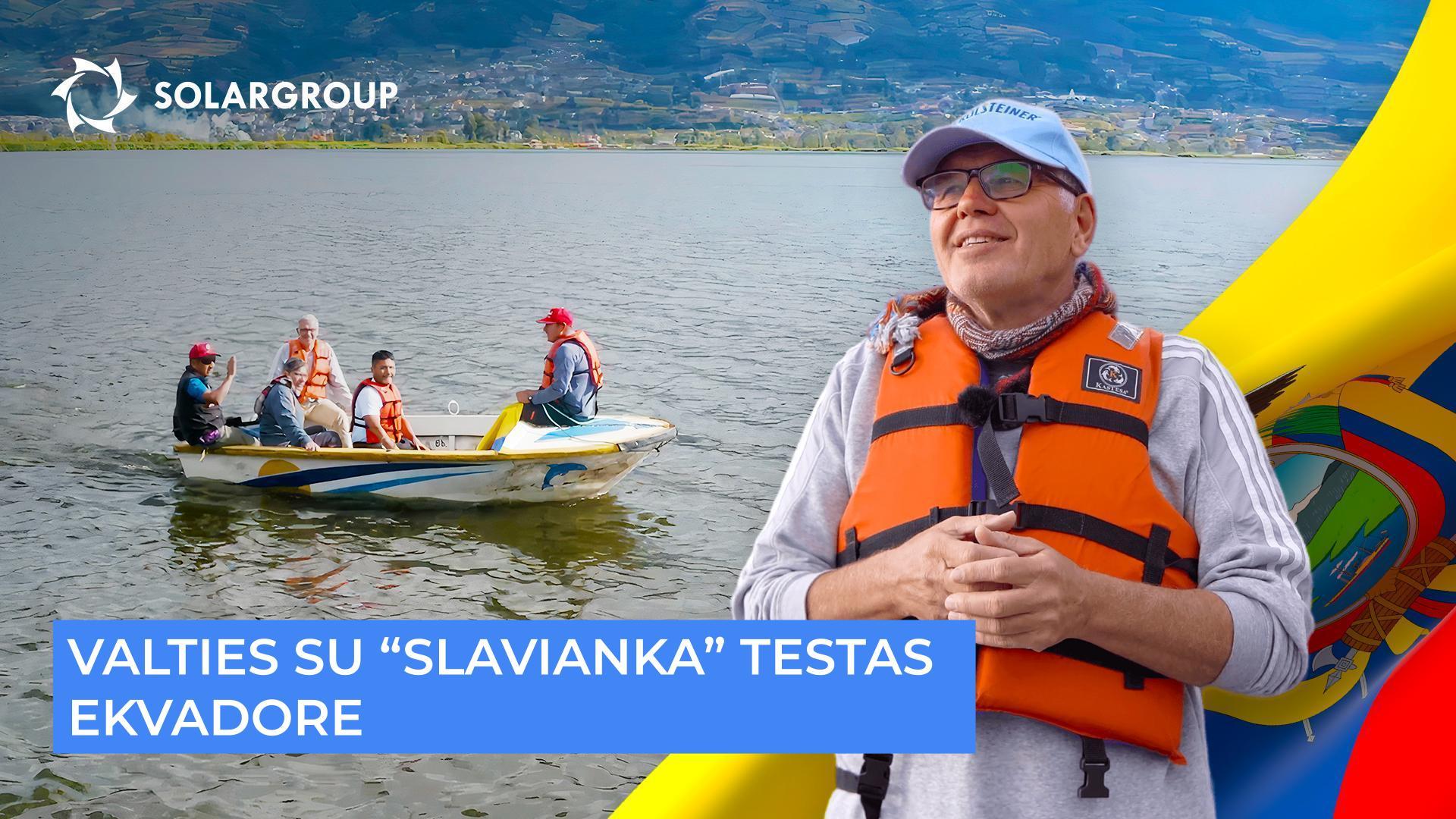 Valtį su „Slavianka“ pratestavo kalnų ežere San Pablo