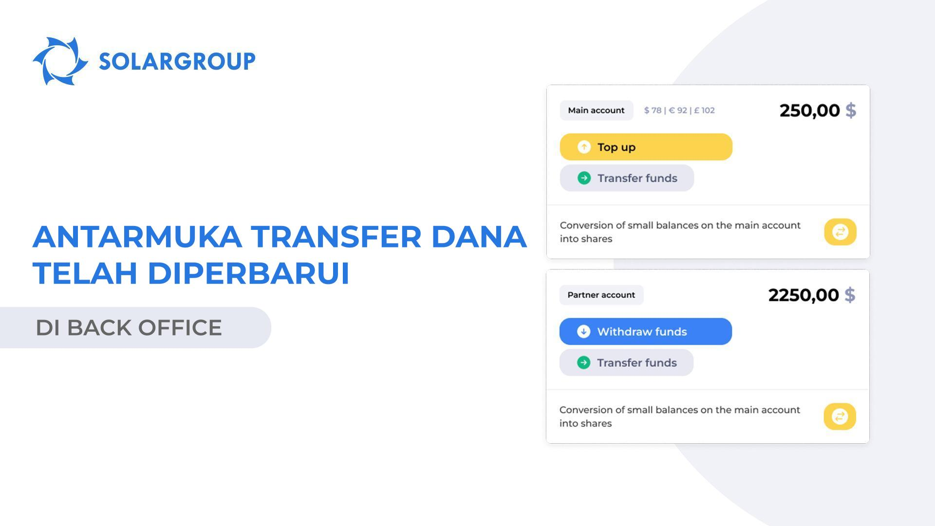 Antarmuka pengguna transfer dana di back office telah diperbarui