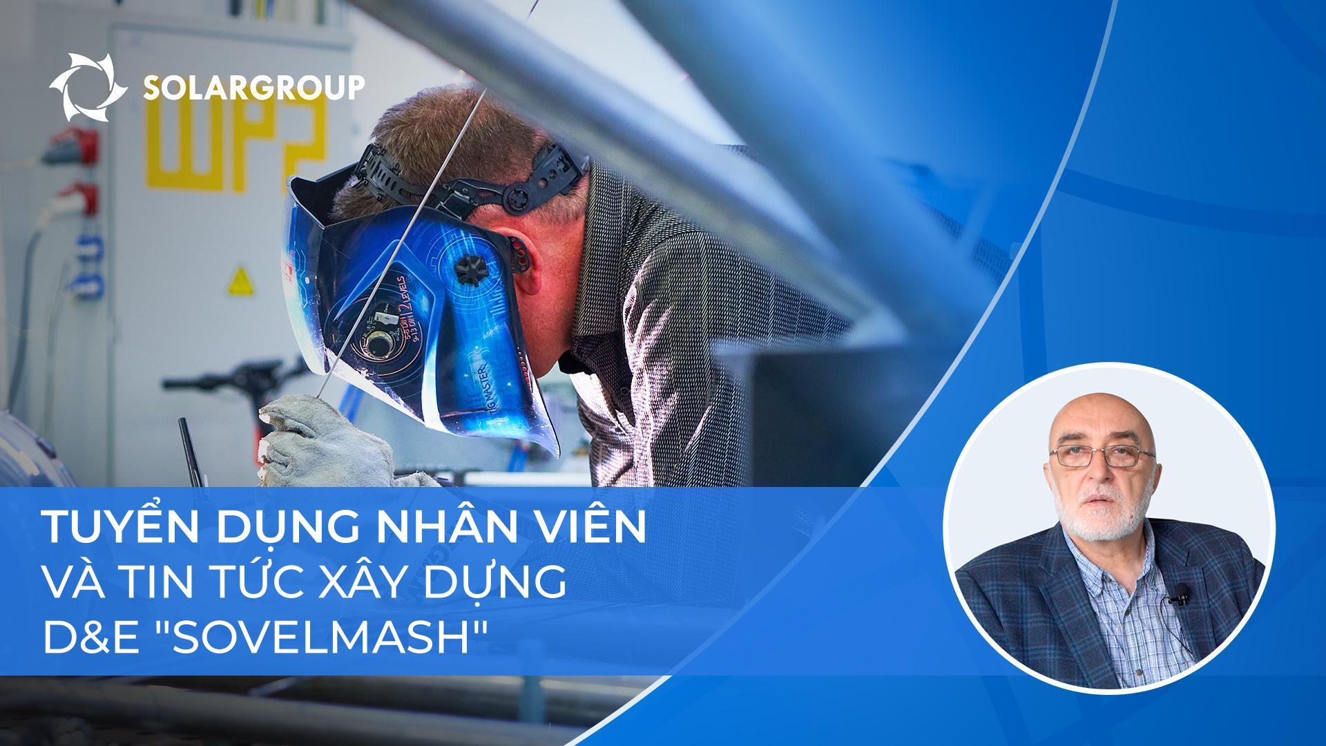 Một giai đoạn mới trong lịch sử của dự án: "Sovelmash" thông báo tuyển dụng nhân viên mới!