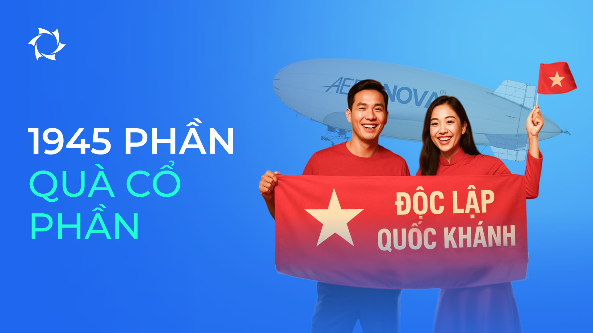 Chiến dịch kỷ niệm 80 năm Ngày Độc lập Việt Nam