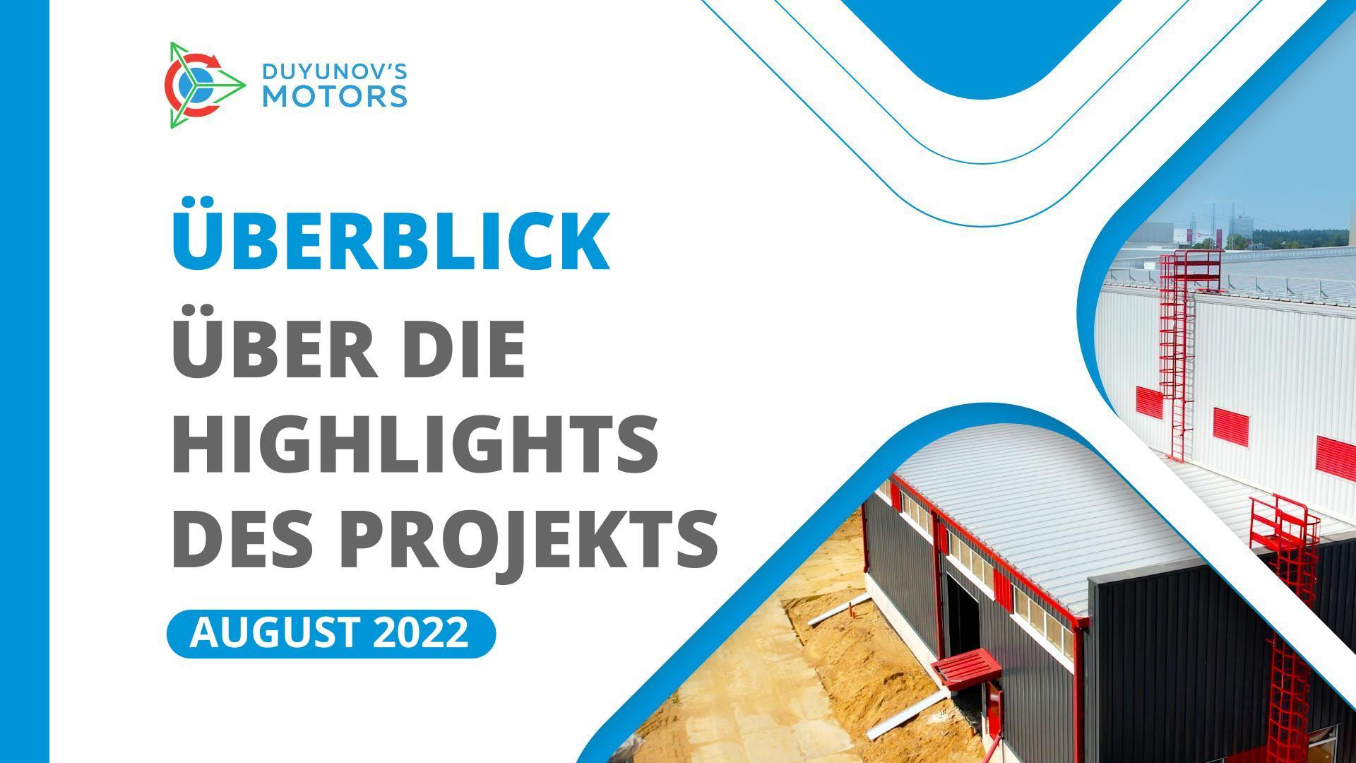 Highlights des Projekts: August im Überblick