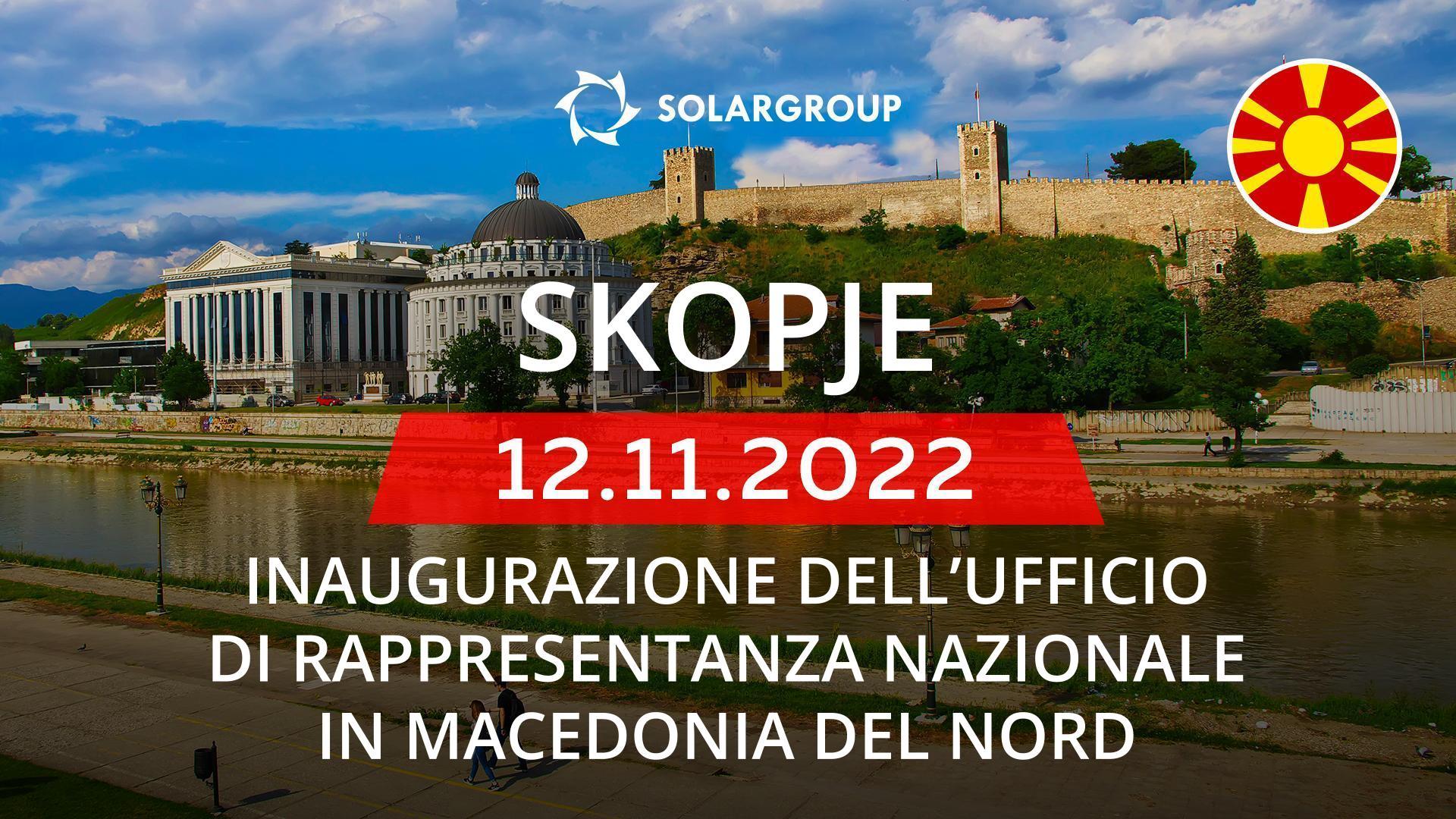 SOLARGROUP apre un ufficio di rappresentanza nazionale in Macedonia del Nord