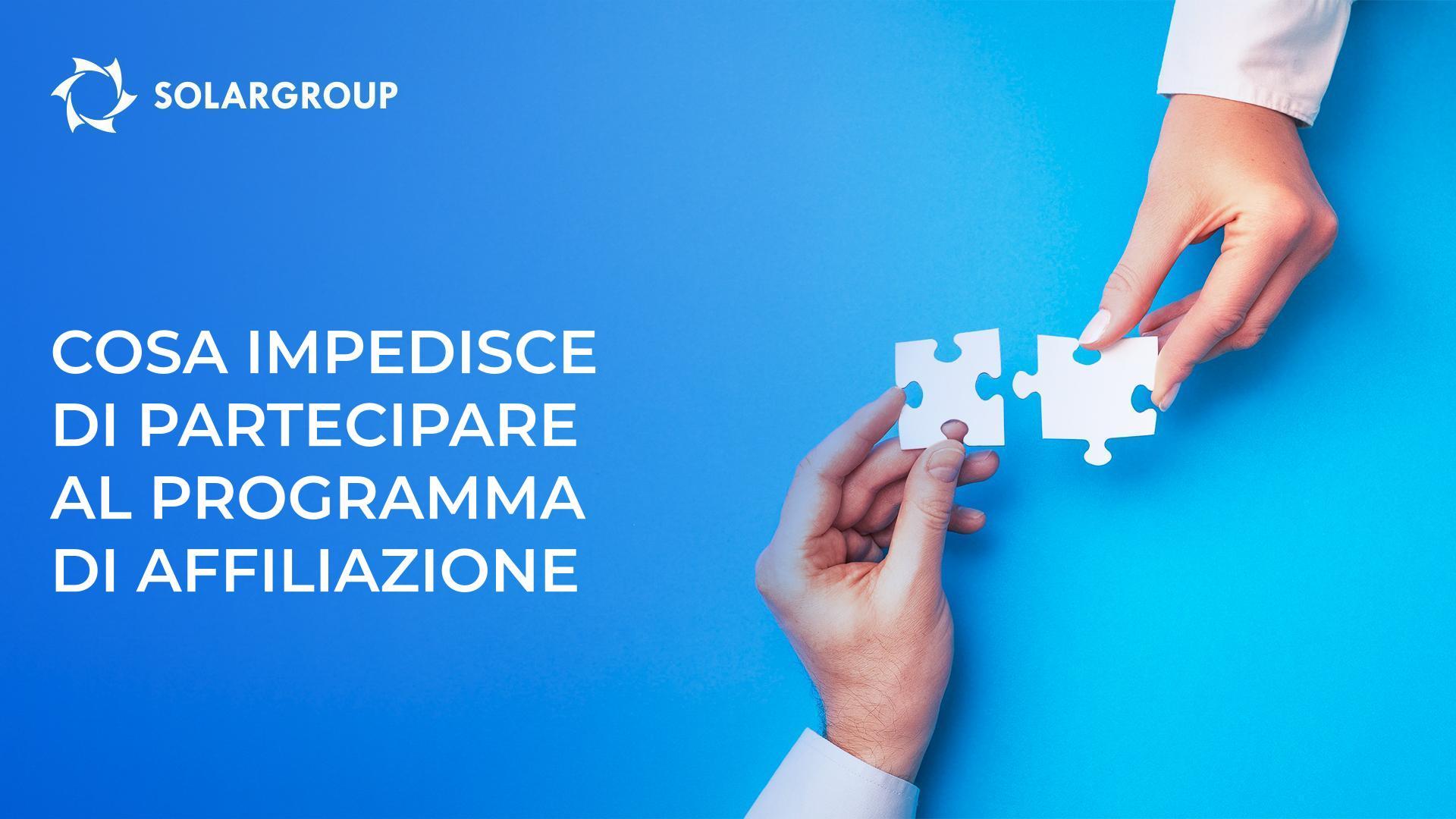 Cosa impedisce di partecipare al programma di affiliazione