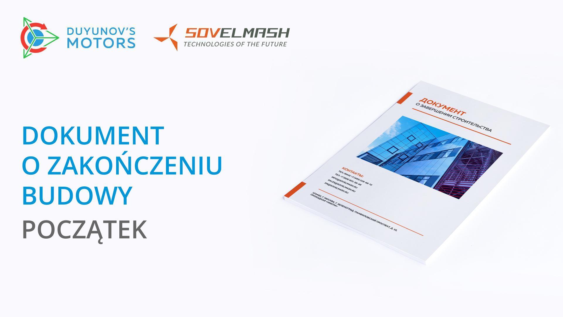 Sovelmash rozpoczął przygotowywanie dokumentu dotyczącego zakończenia prac budowlanych