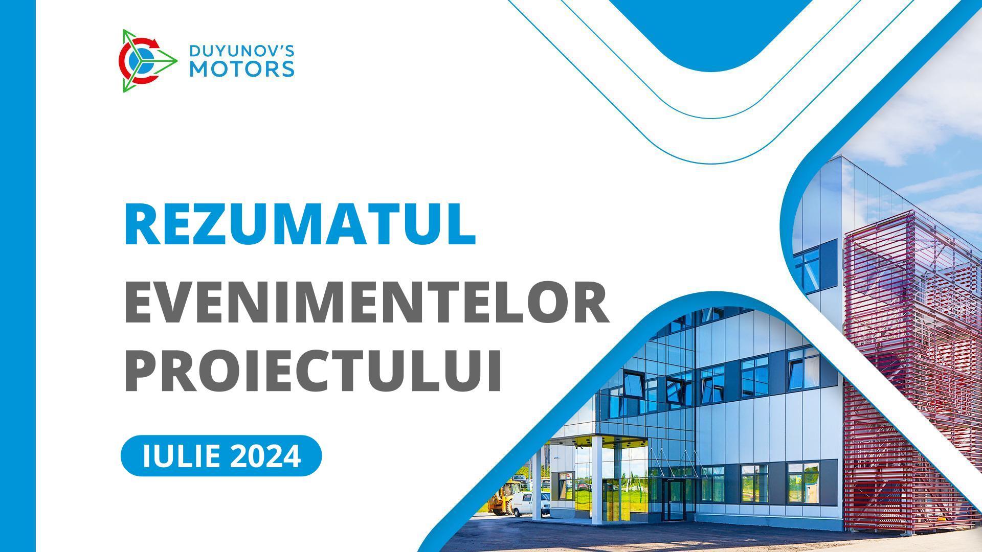 Cele mai importante evenimente ale proiectului din luna iulie