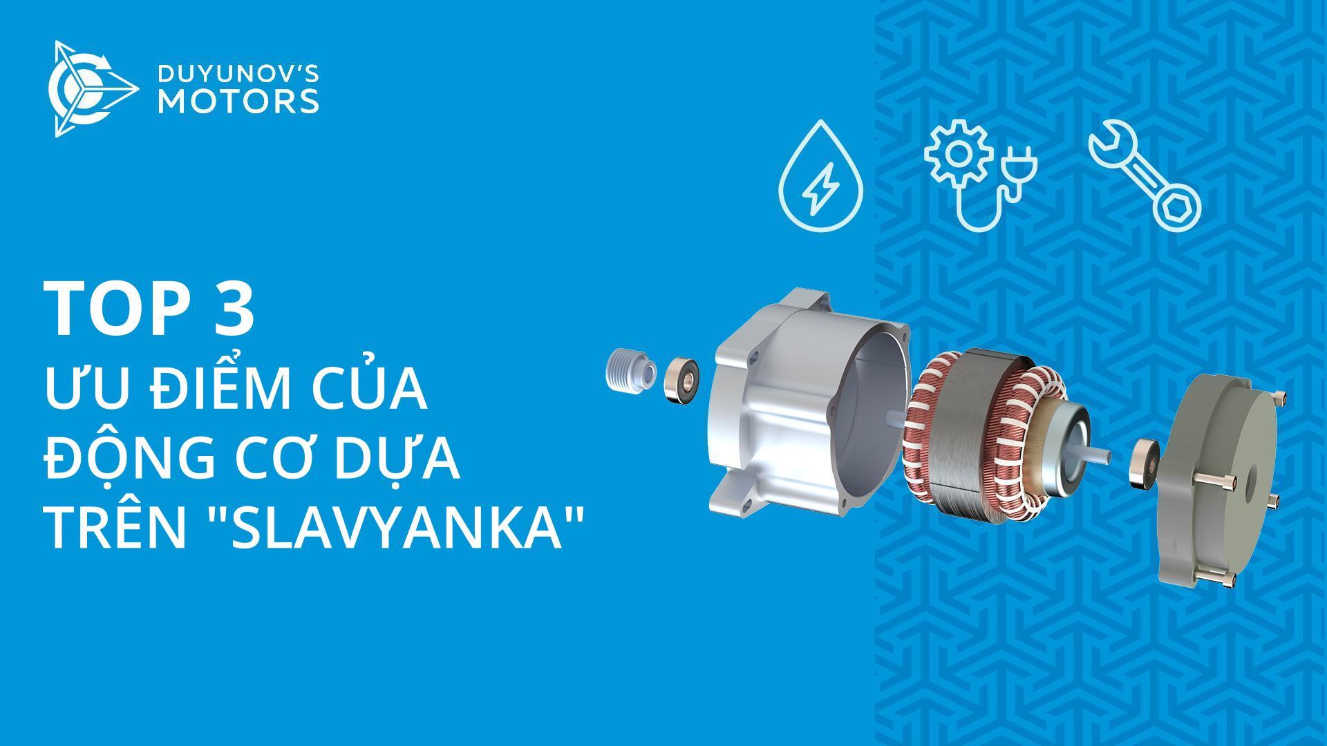 3 ưu điểm hàng đầu của động cơ dựa trên "Slavyanka"