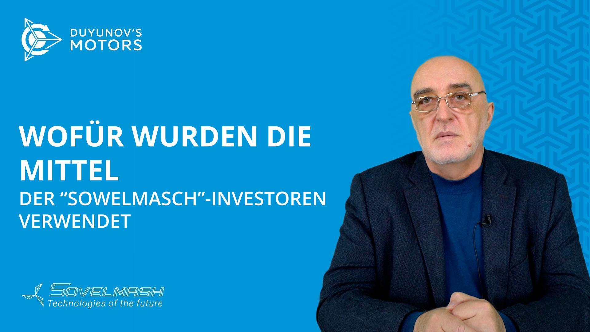 Wofür wurden die Mittel der "Sowelmasch"-Investoren verwendet?