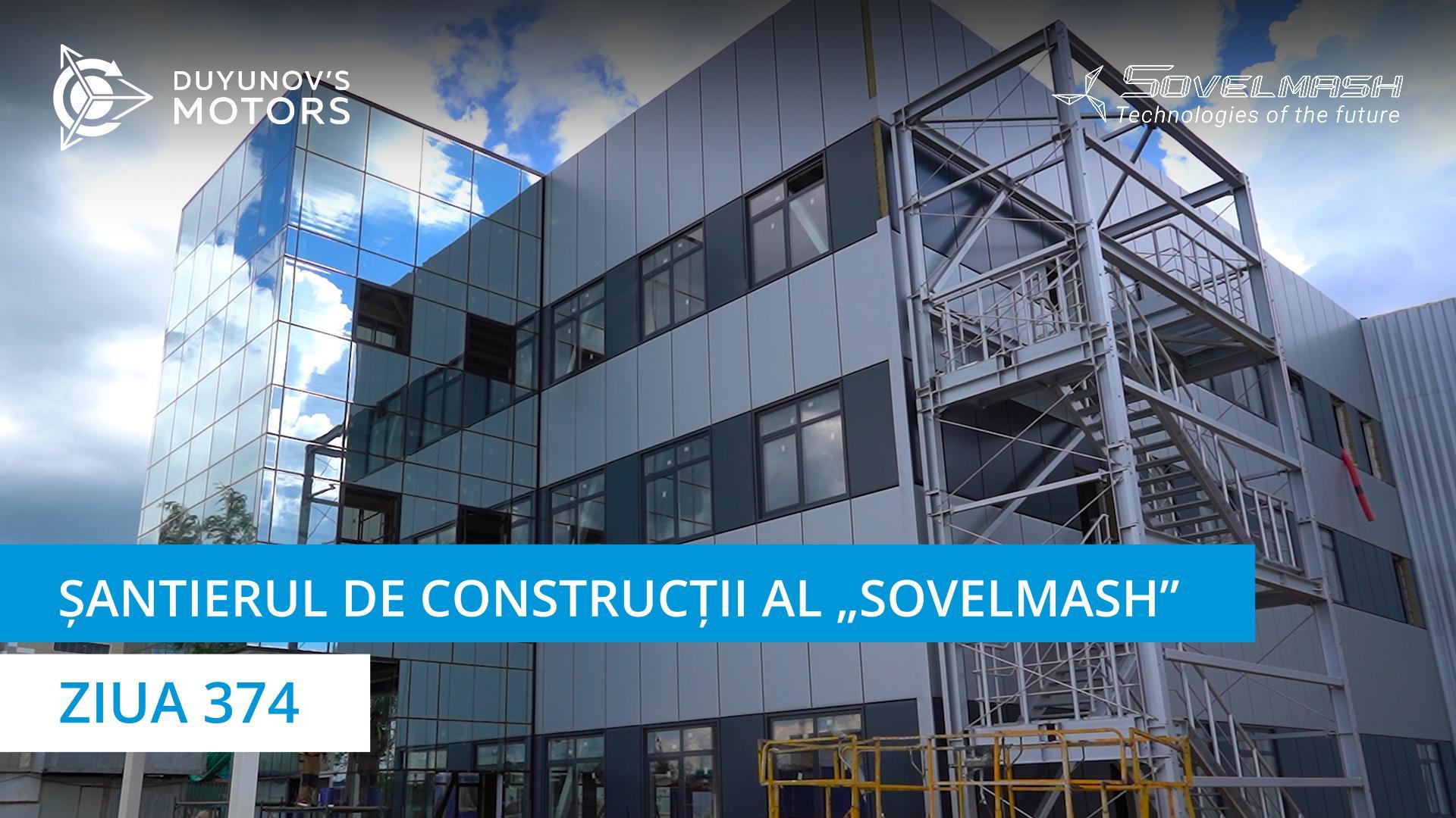 Șantierul de construcții al BTPI „Sovelmash” | Ziua 374