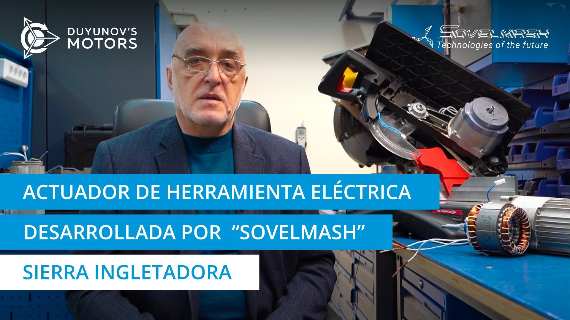 Actuador de herramienta eléctrica desarrollada por "Sovelmash": sierra ingletadora