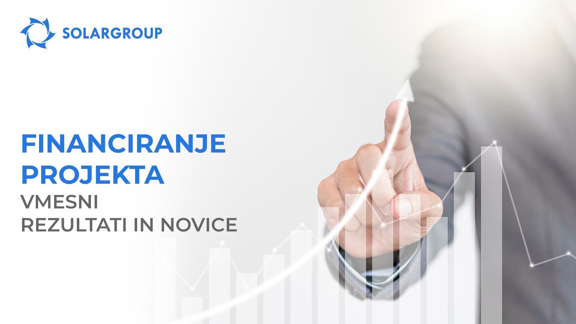 Financiranje projekta: vmesni rezultati in novice