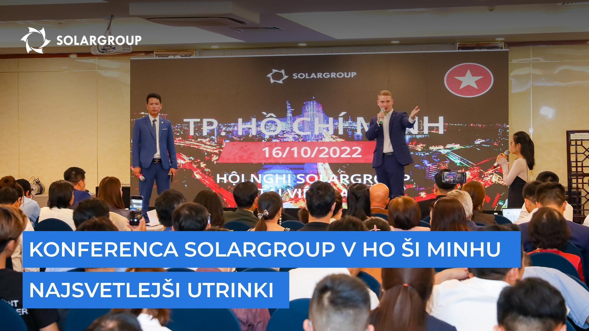 Konferenca SOLARGROUP v mestu Ho Ši Minh: najsvetlejši utrinki