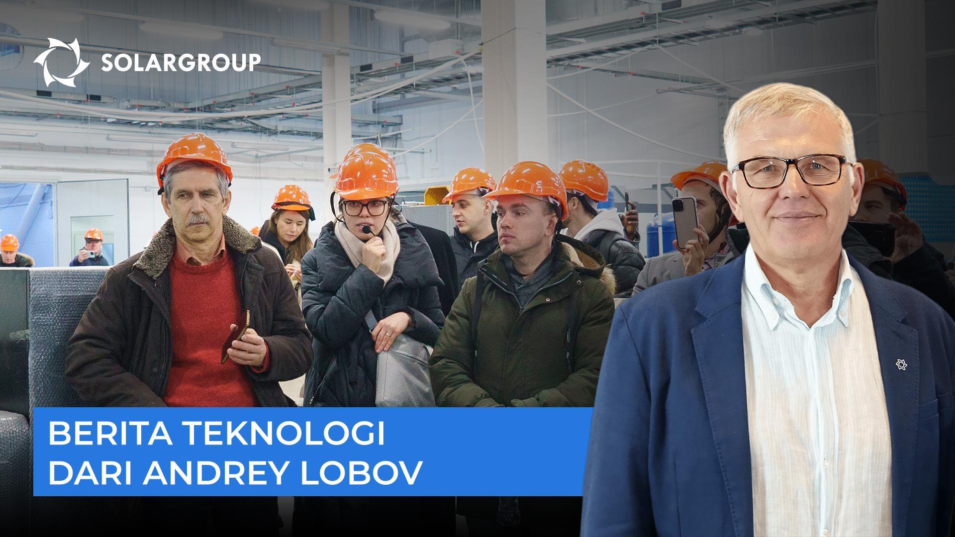 Kunjungan ke D&E dan "Slavyanka" di seluruh dunia: berita dari Andrey Lobov