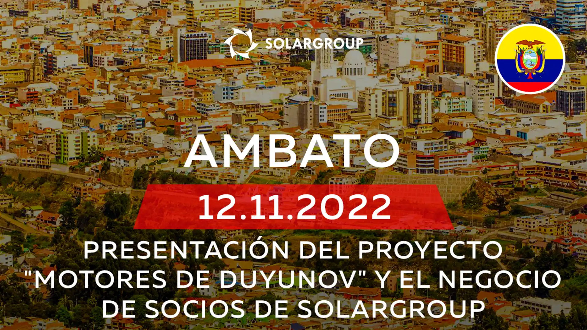 Encuentro-presentación del proyecto "Motores de Duyunov" en Ecuador