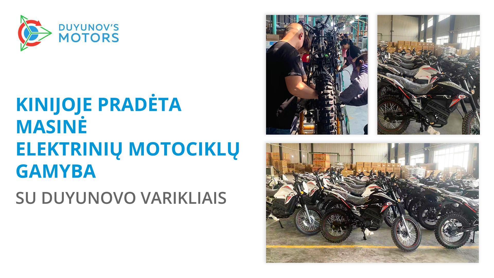 Kinijoje pradėta masinė elektrinių motociklų su Duyunovo varikliais gamyba