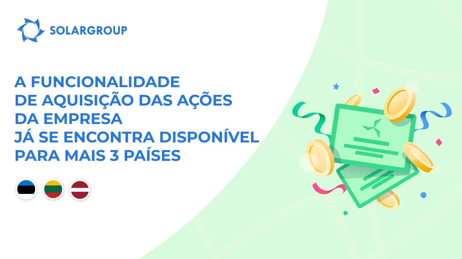 Abrimos a funcionalidade nos países: Estónia, Lituânia, Letónia