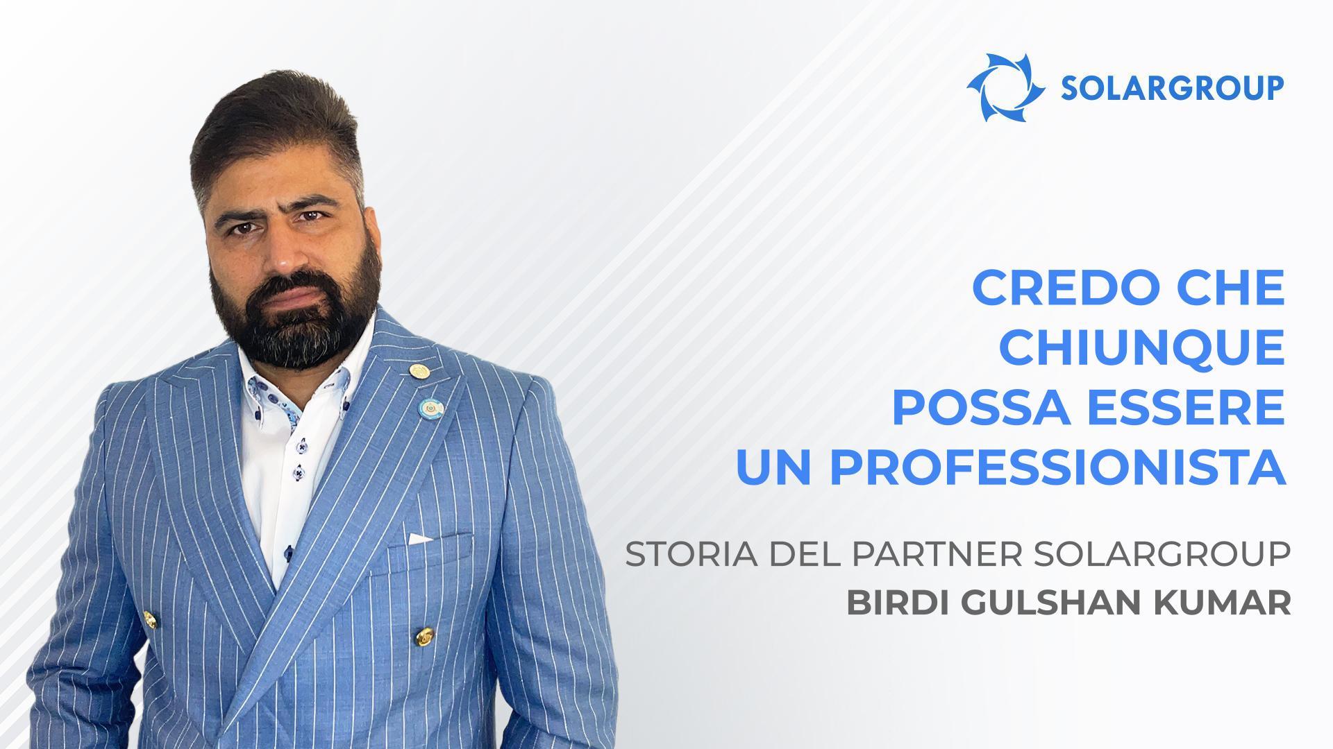 Chi ha aiutato SOLARGROUP a conquistare il mercato indiano | Storia del partner Birdi Gulshan Kumar