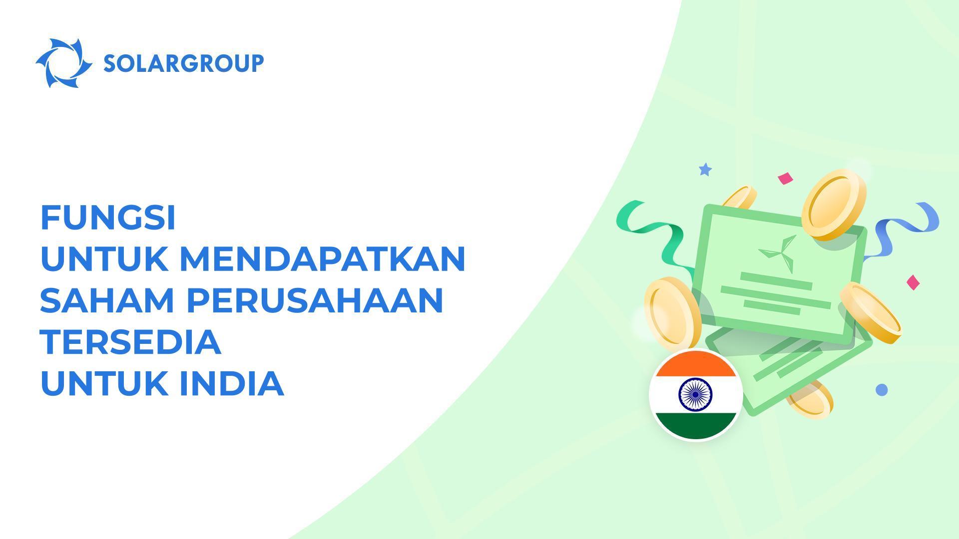 Meluncurkan fungsi untuk para investor kita dari India!