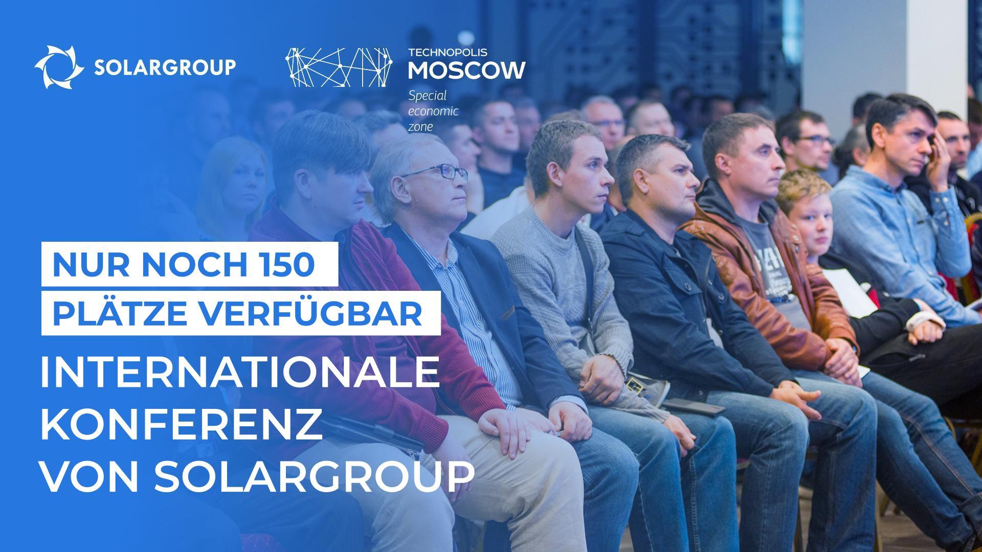 Nur noch 150 Plätze auf der SOLARGROUP-Konferenz verfügbar