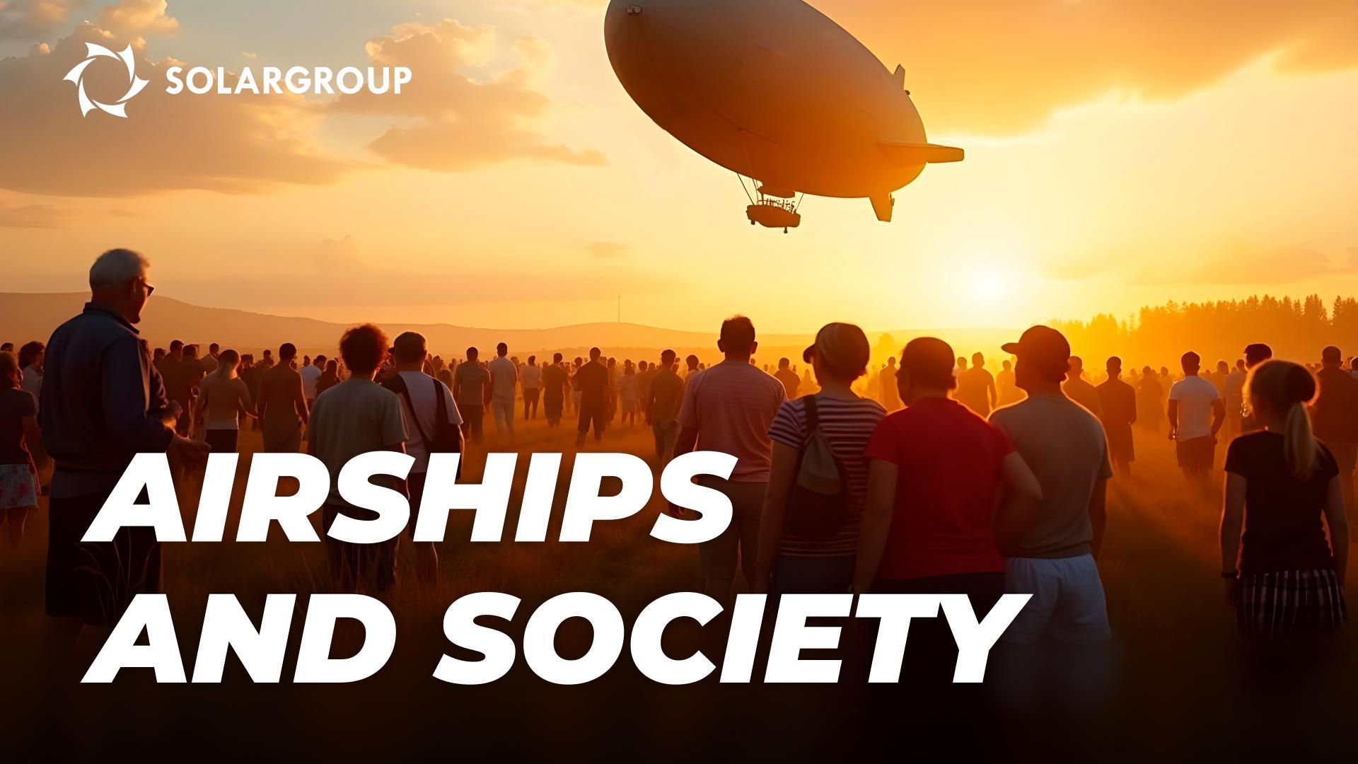 The social function of New Generation Airships