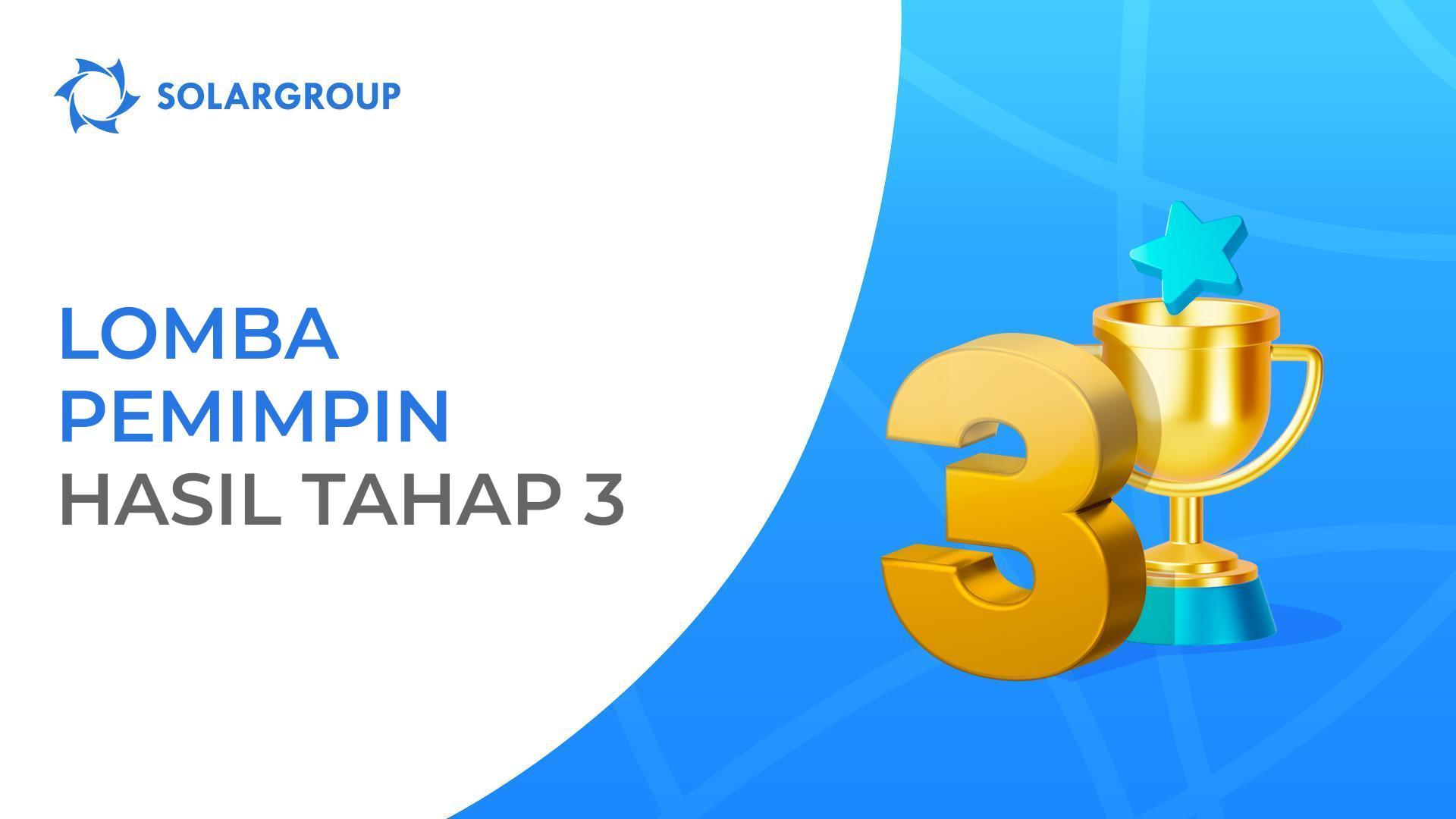 Promosi Lomba Pemimpin: Selamat kepada para pemenang Tahap 3!