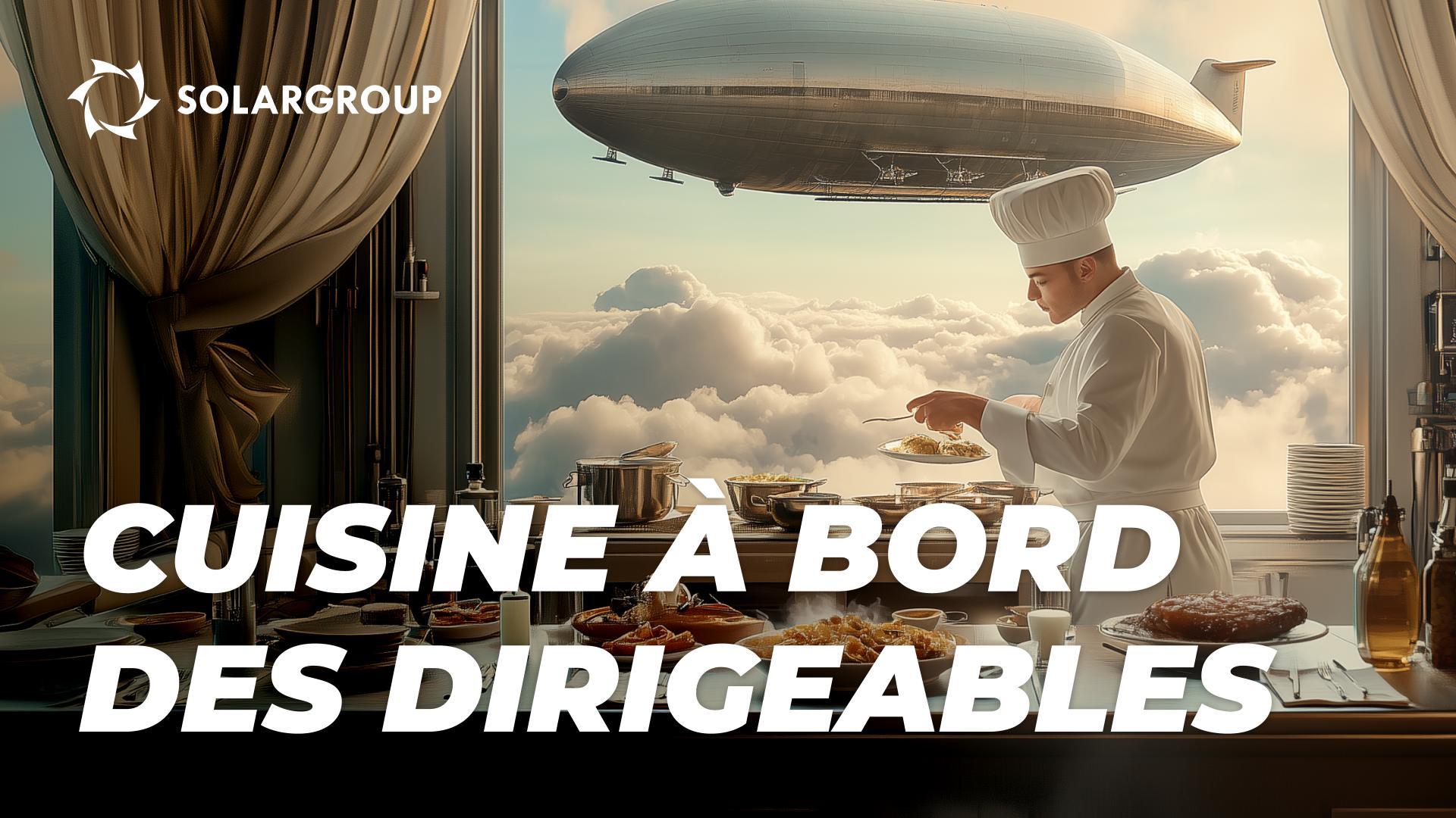 Les repas à bord des dirigeables : de l'histoire aux restaurants aériens du futur