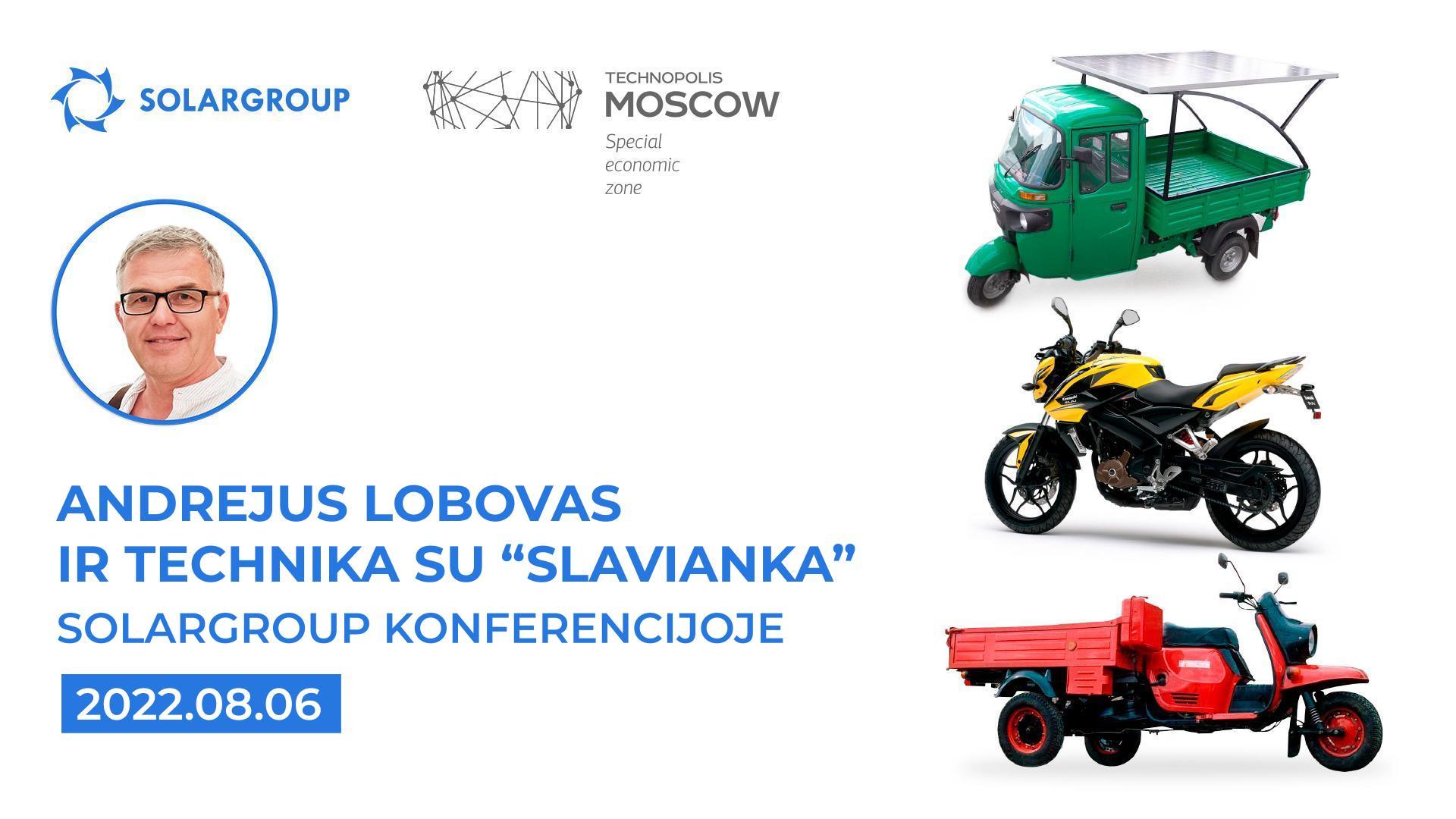 Andrejus Lobovas ir technikos su „Slavianka“ parodų salė