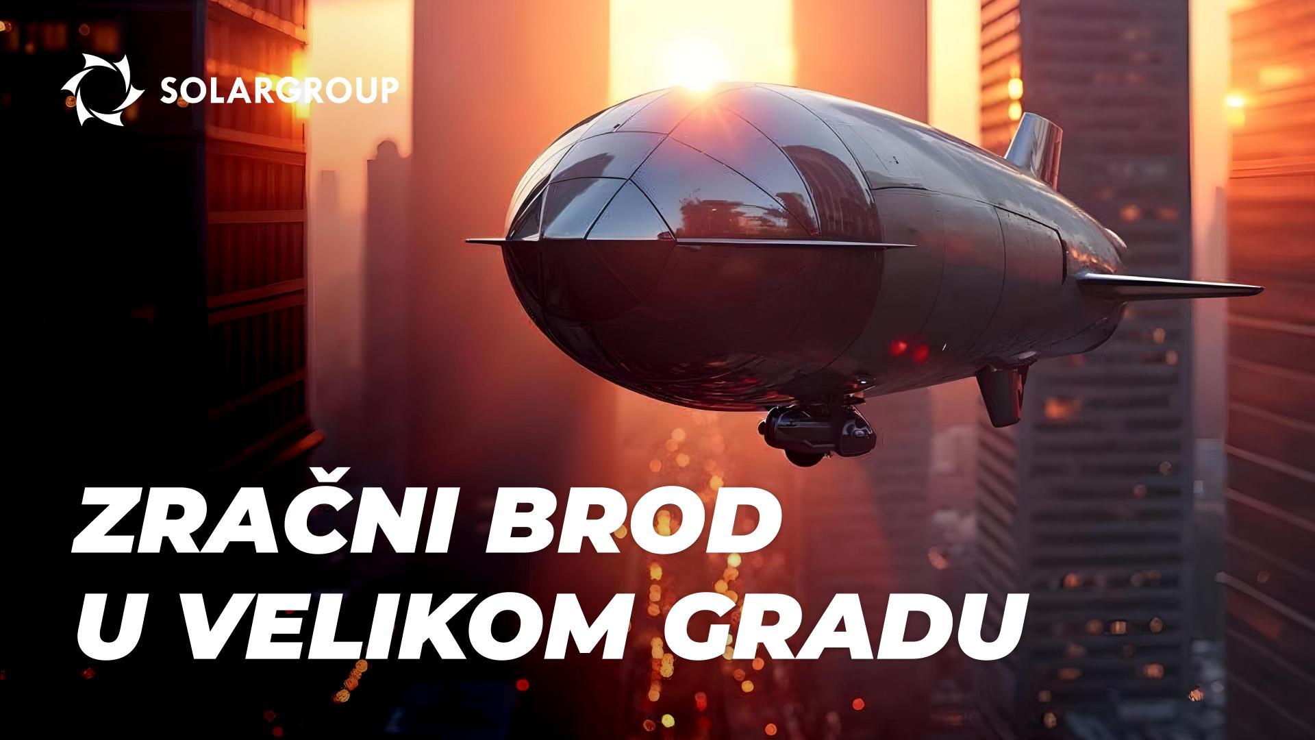 Zračni brodovi u gradu: sadašnjost i budućnost gradske aeronautike