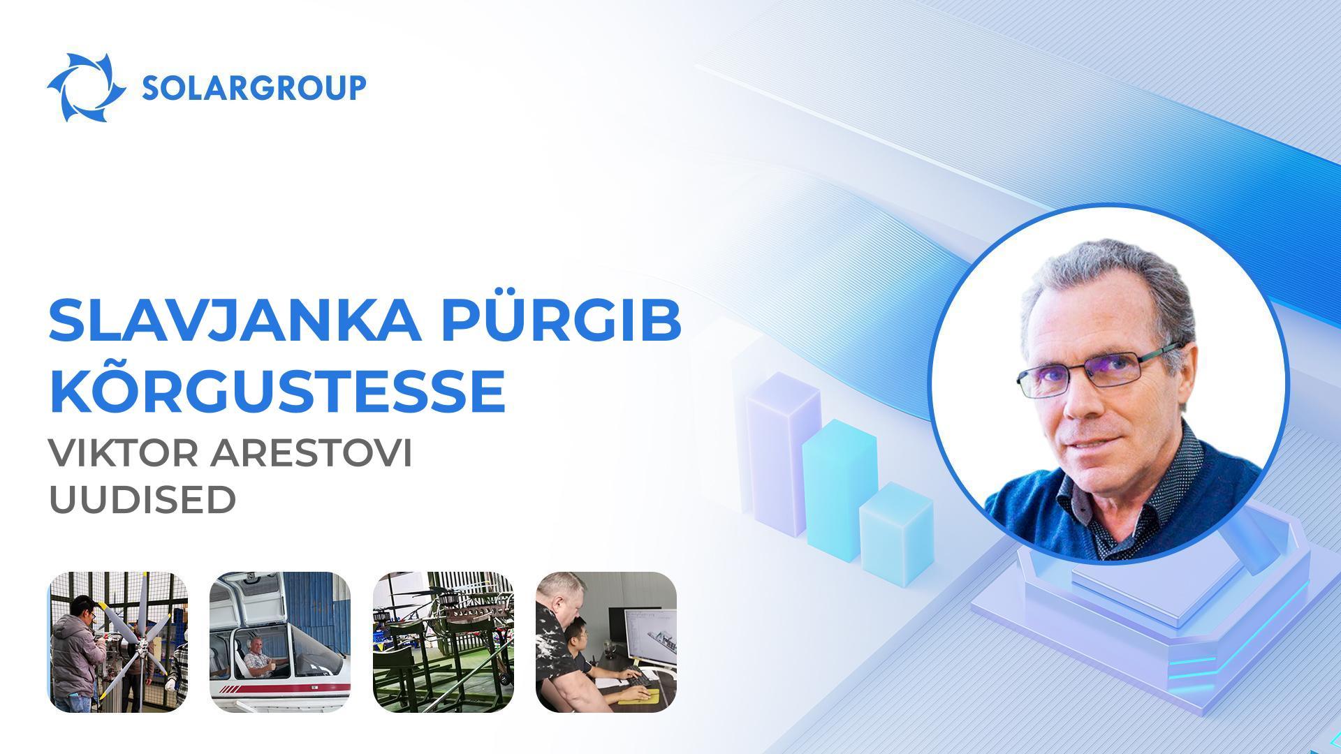 Slavjanka tehnoloogia uuenduslikel õhusõidukitel