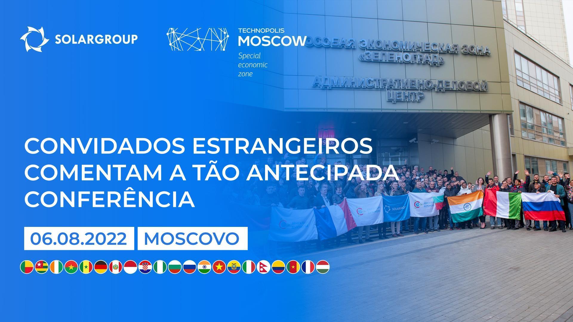 Convidados estrangeiros comentam a tão antecipada conferência da SOLARGROUP