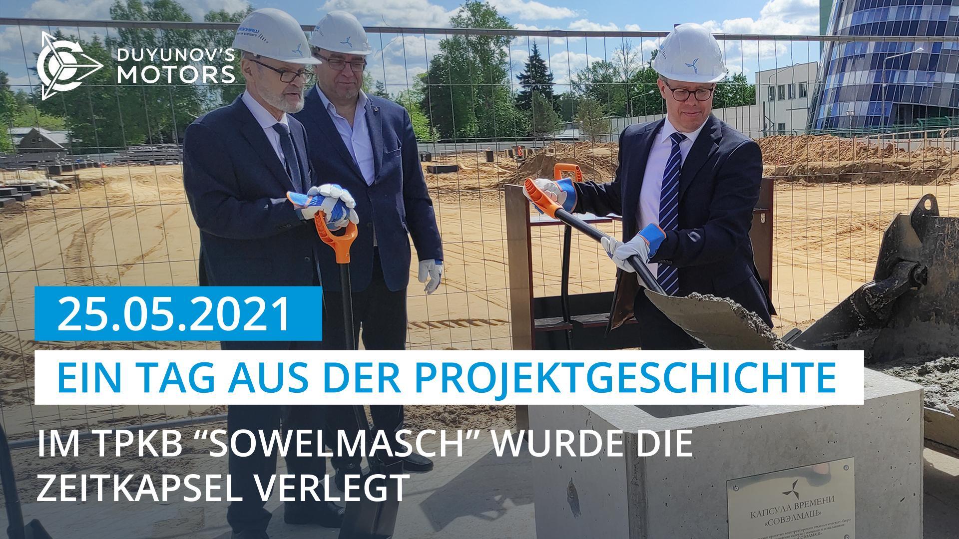 25. Mai 2021 — ein denkwürdiges Datum in der Geschichte des Projekts