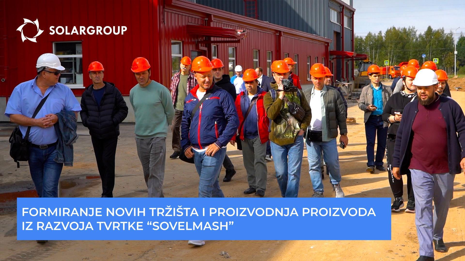 "Sovelmash": nova tržišta i proizvodnja proizvoda vlastitog razvoja