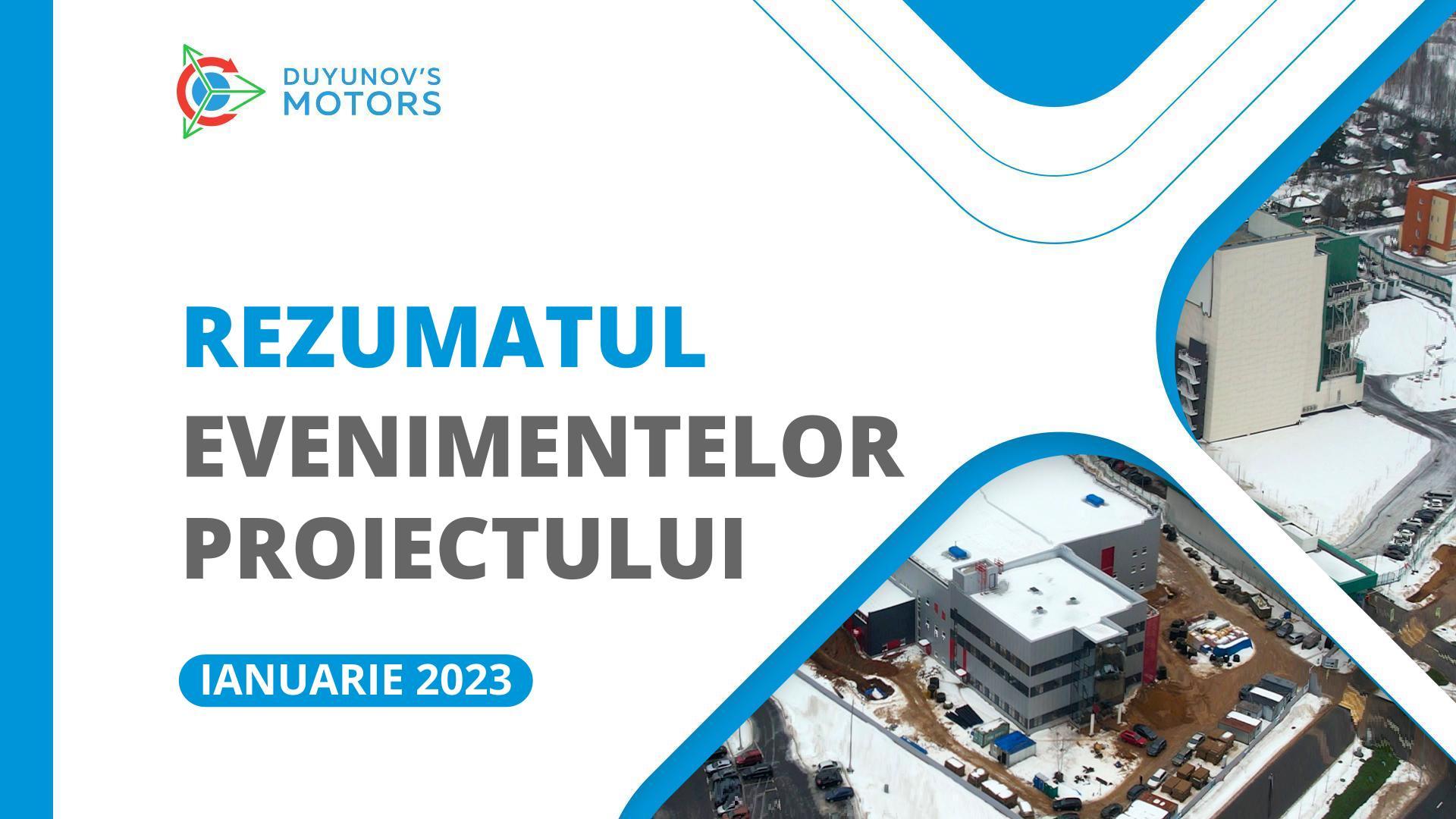Cele mai importante evenimente ale proiectului: rezumatul lunii ianuarie