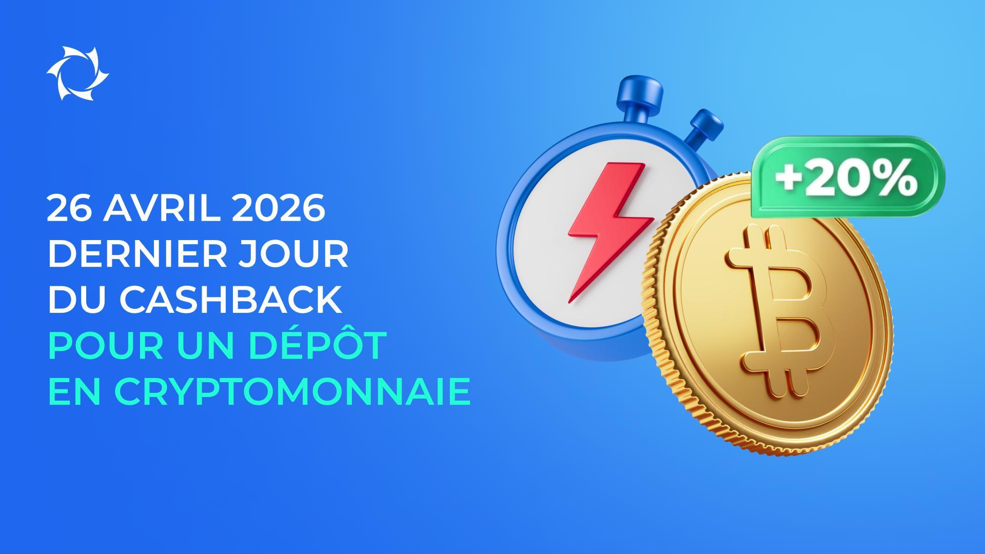 Profitez d'un cashback allant jusqu'à 20 % pour un dépôt en cryptomonnaie