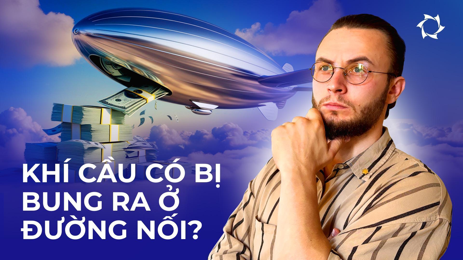 Khí cầu gặp nguy hiểm: việc rò rỉ khí đốt ngốn ngân sách ra sao?