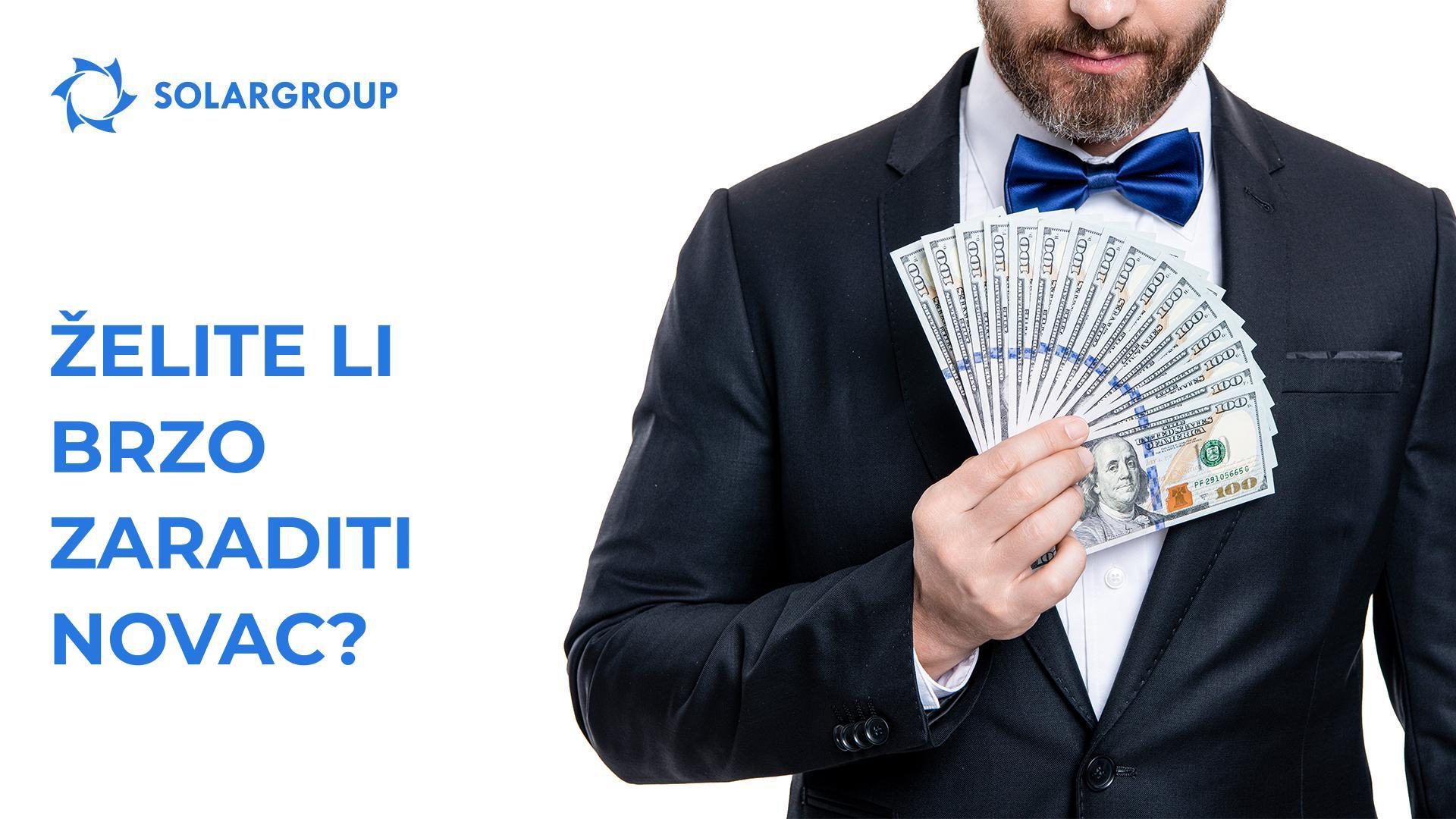 Želite li brzo zaraditi novac?
