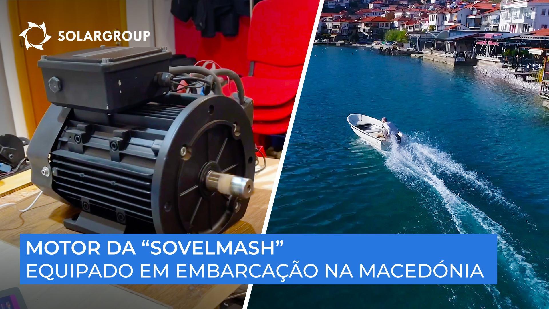 Onde será instalado o primeiro motor produzido pela "Sovelmash"?