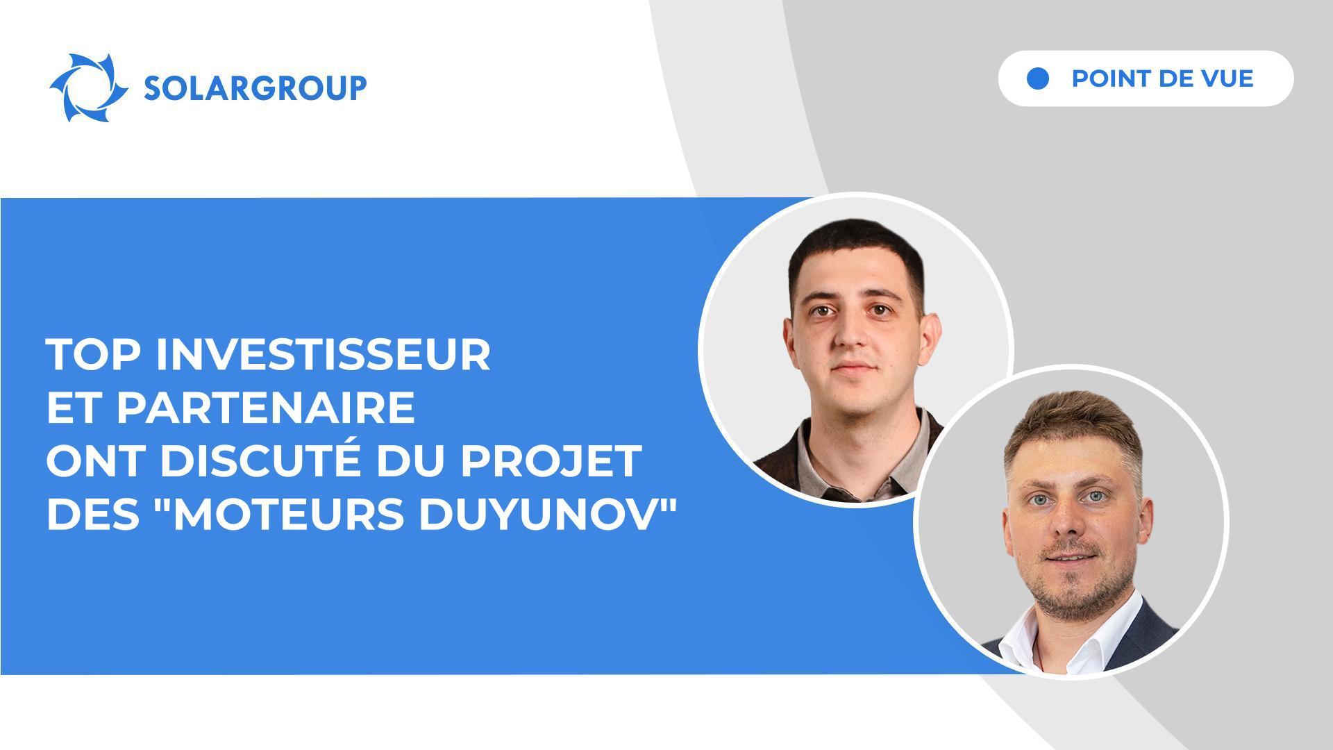 Point de vue | Entretien avec Vitaly BARANNIKOV, participant au projet des "Moteurs Duyunov"