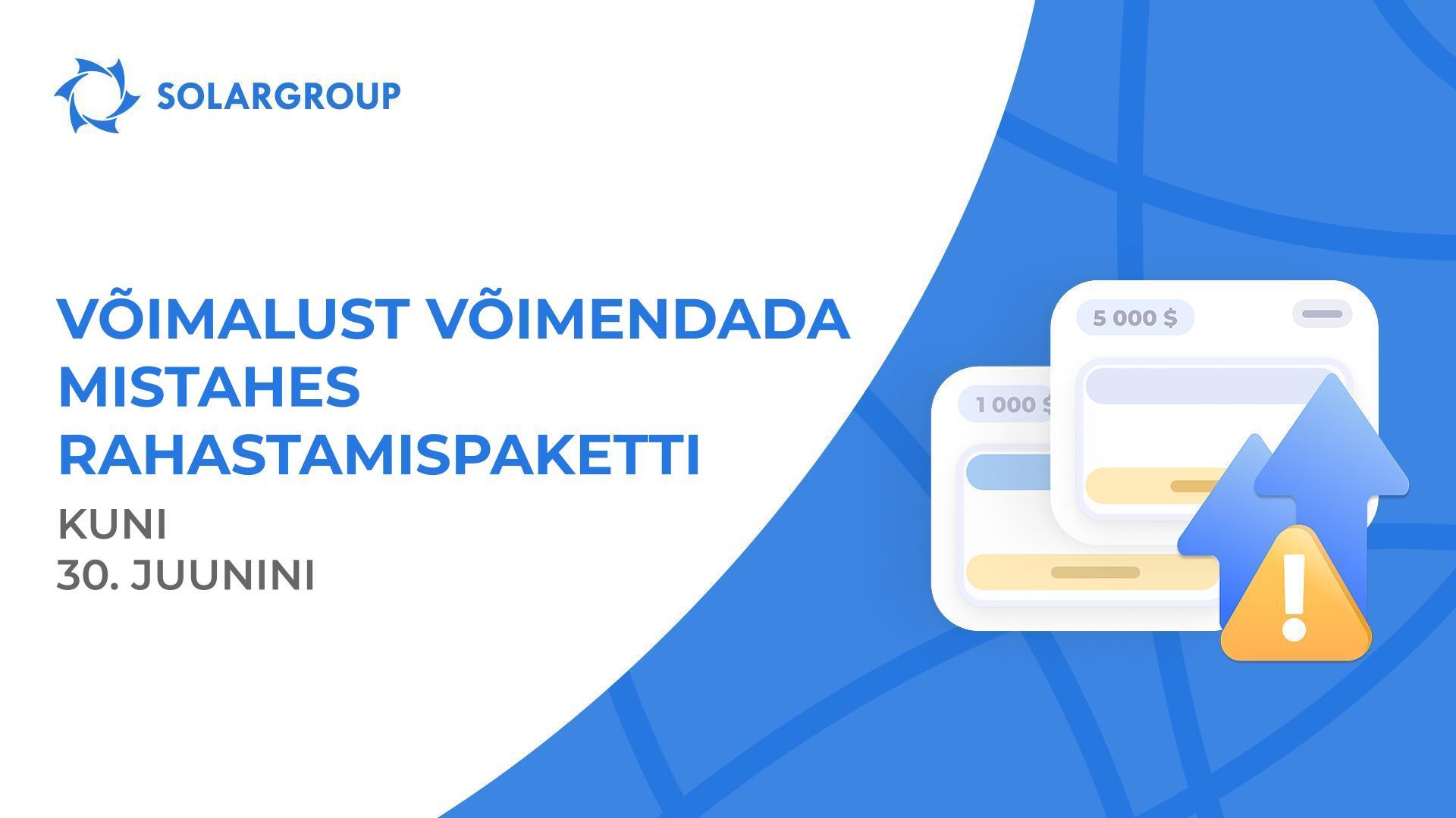 Võimaldame võimendada mistahes paketti, et täita rahastamiskava ja maksta ettevõtte "Sovelmash" kohustusi.