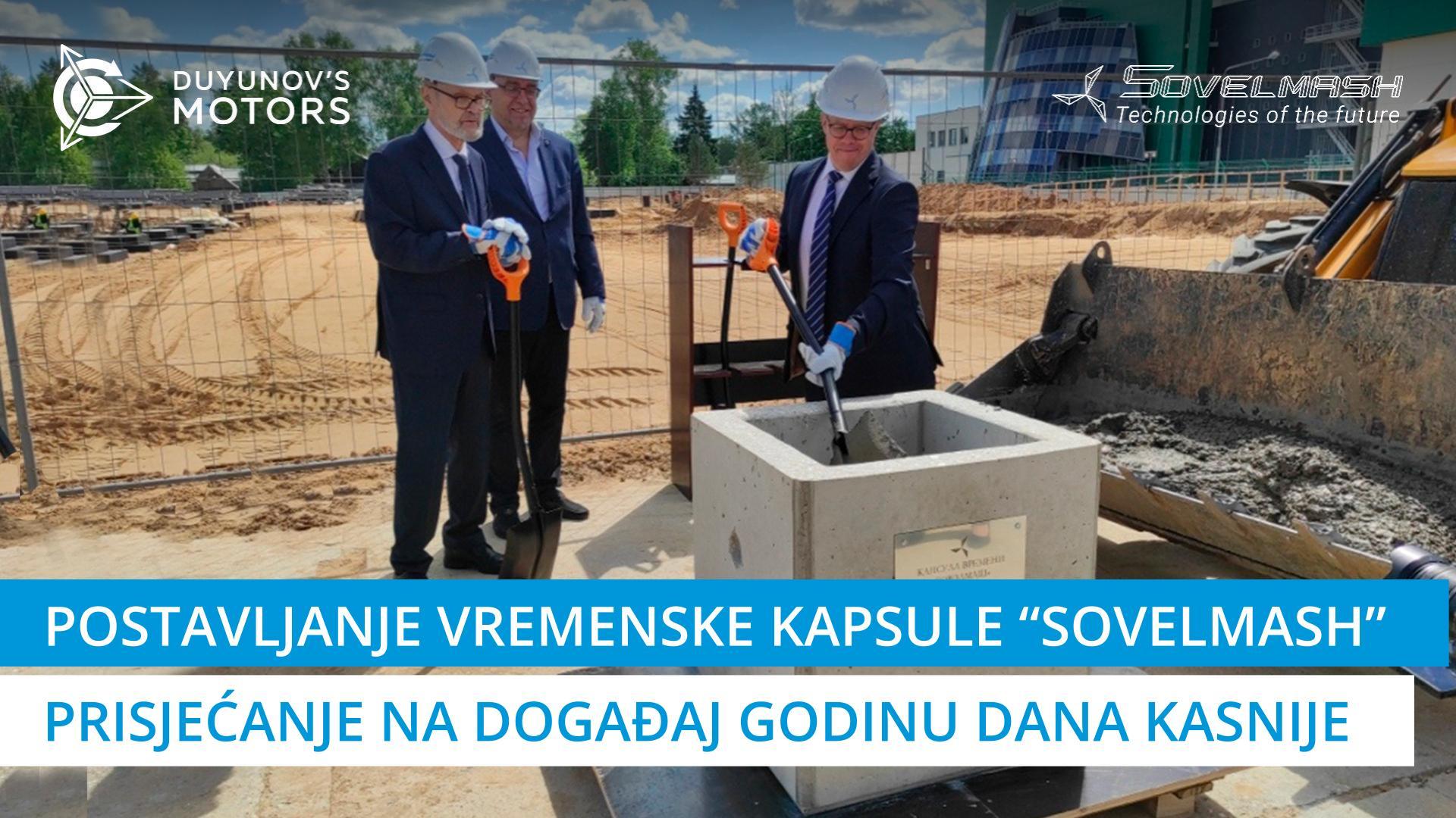 Postavljanje vremenske kapsule "Sovelmash": prisjećanje na događaj godinu dana kasnije