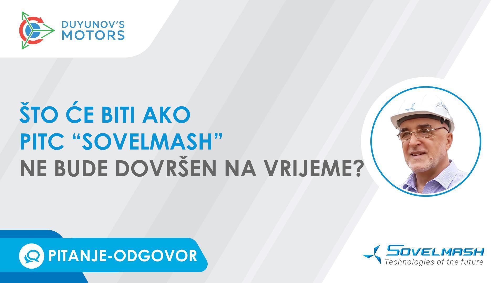 Što će se dogoditi ako PITC "Sovelmash" ne bude dovršen u trećem kvartalu 2023. godine?