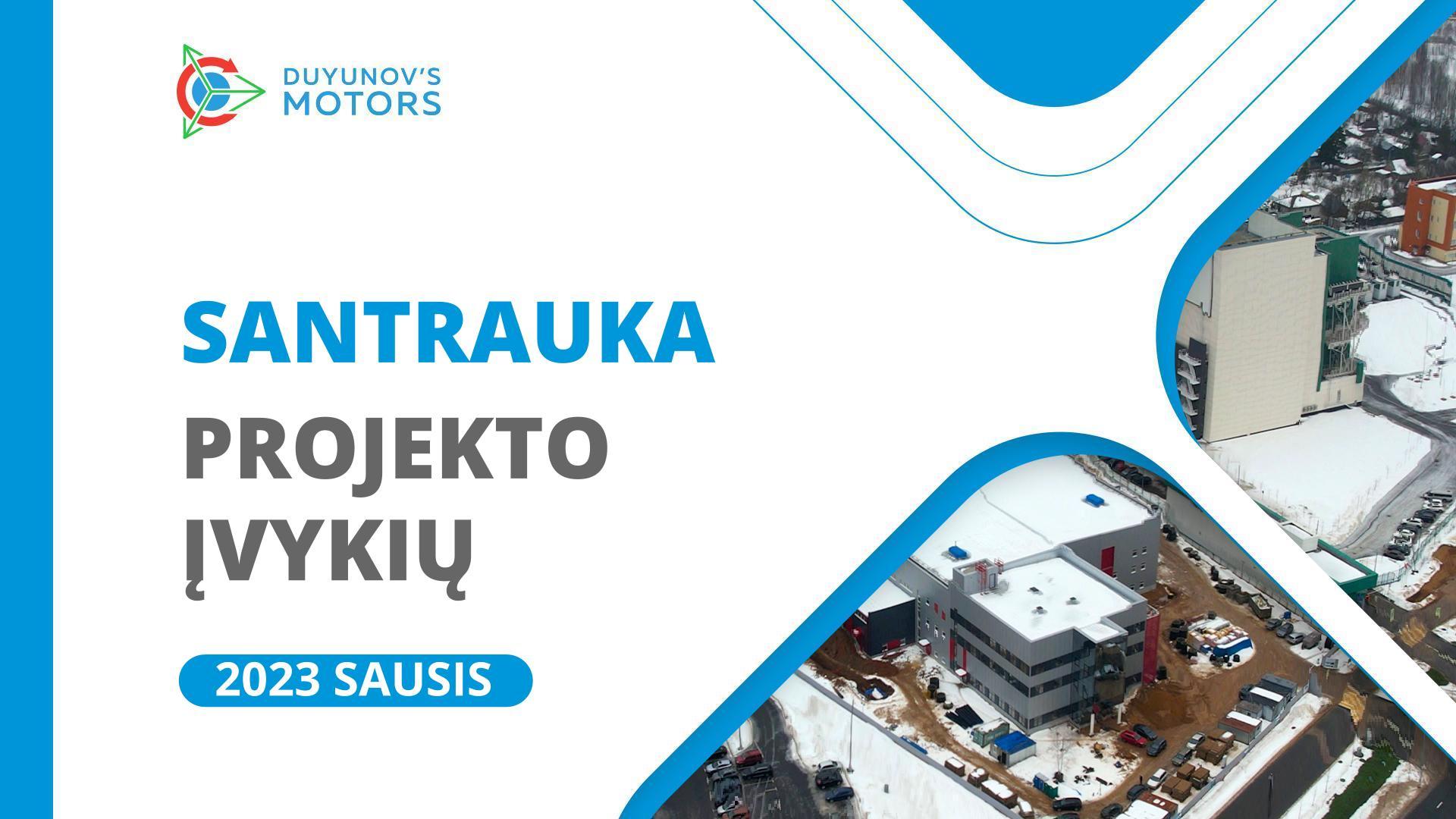 Pagrindiniai projekto įvykiai: sausio mėnesio santrauka