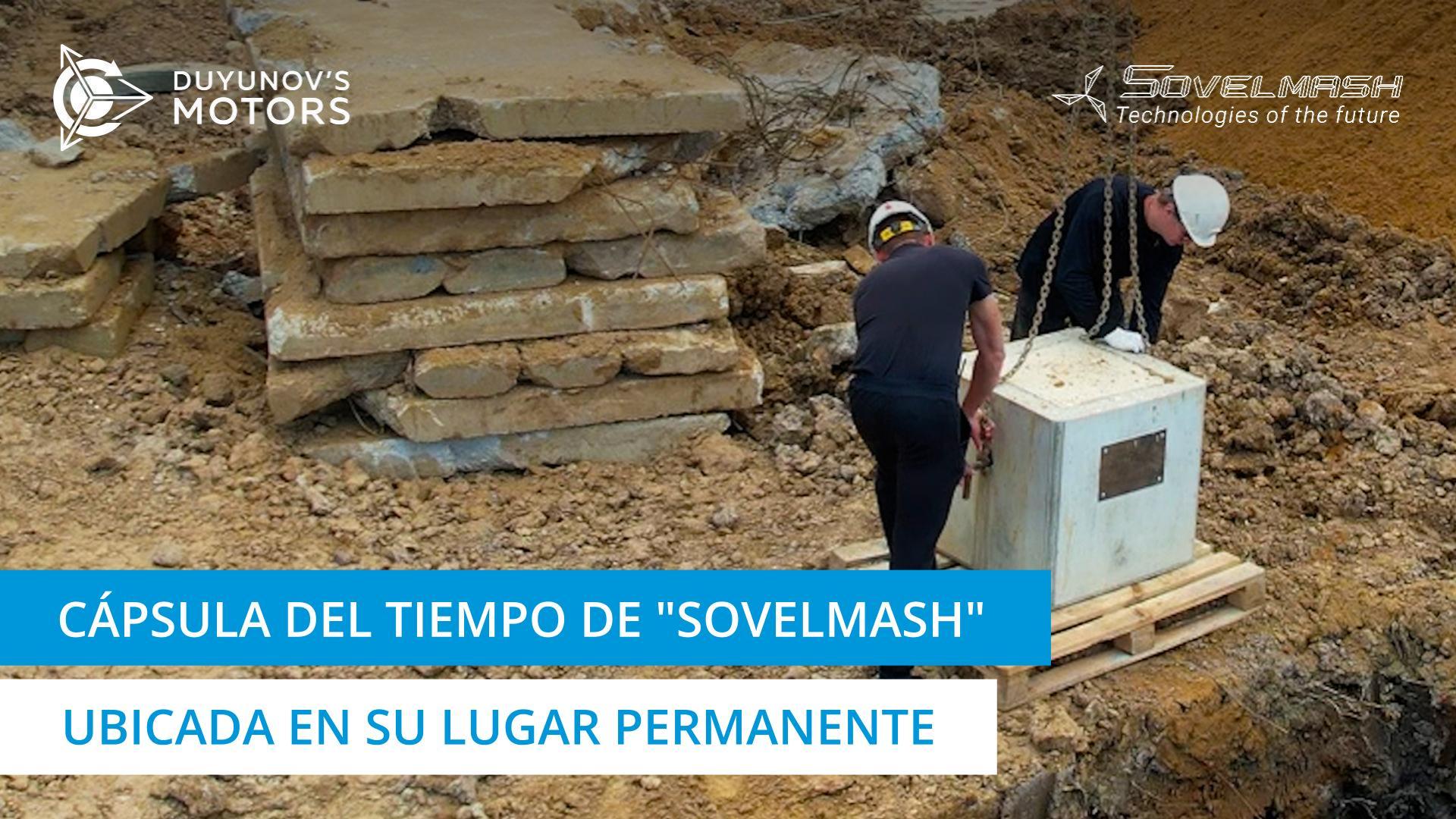 La cápsula del tiempo de "Sovelmash" fue ubicada en el lugar de estancia permanente
