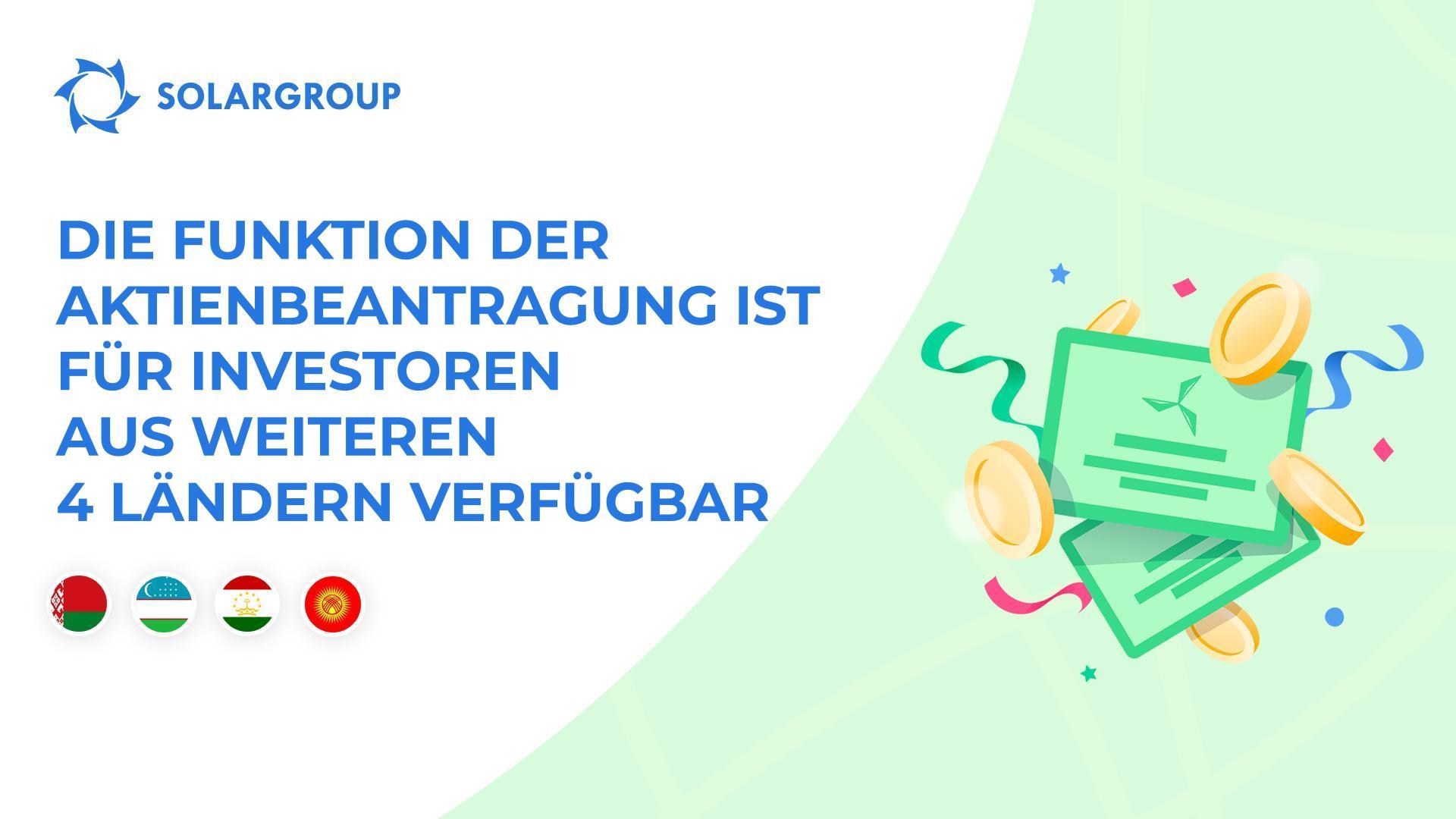 Die Funktion der Aktienbeantragung steht nun Investoren aus Belarus, Usbekistan, Tadschikistan und Kirgisistan zur Verfügung