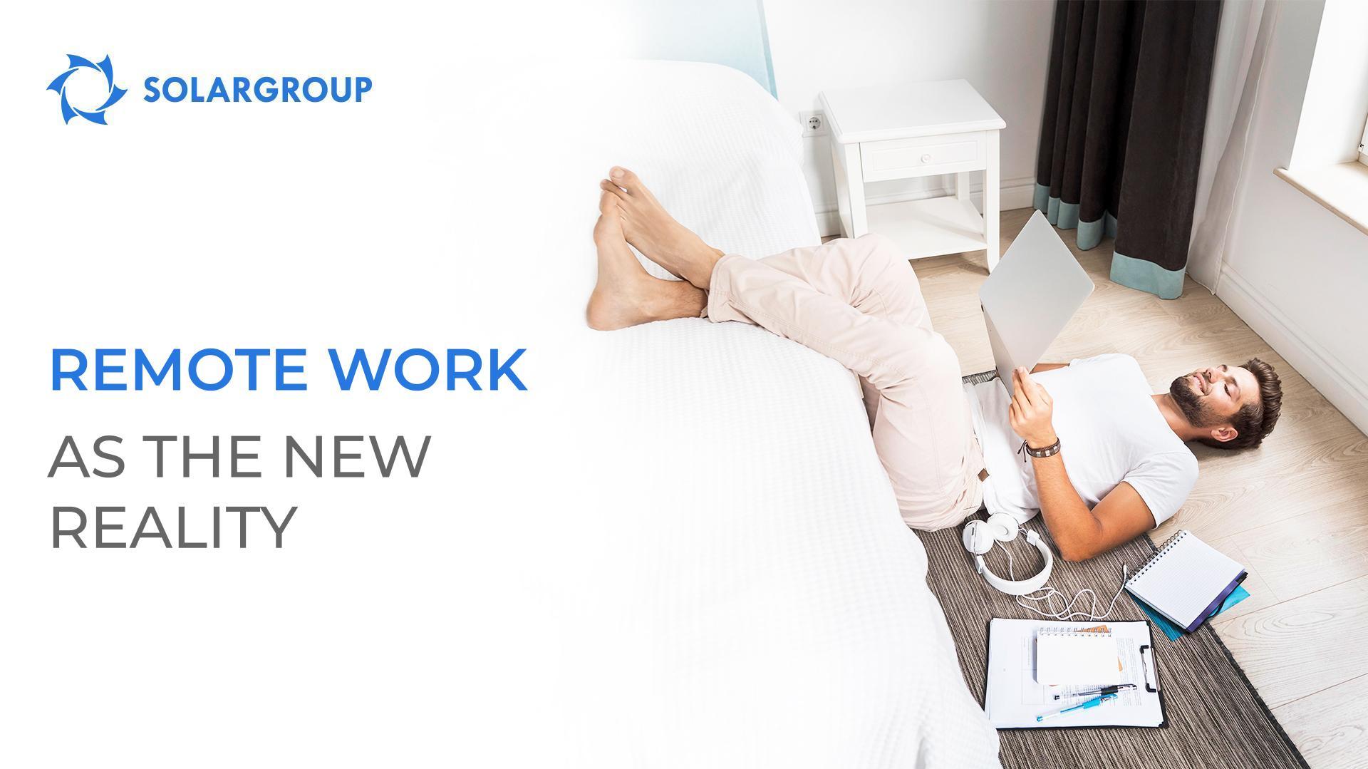 Remote work as the new reality