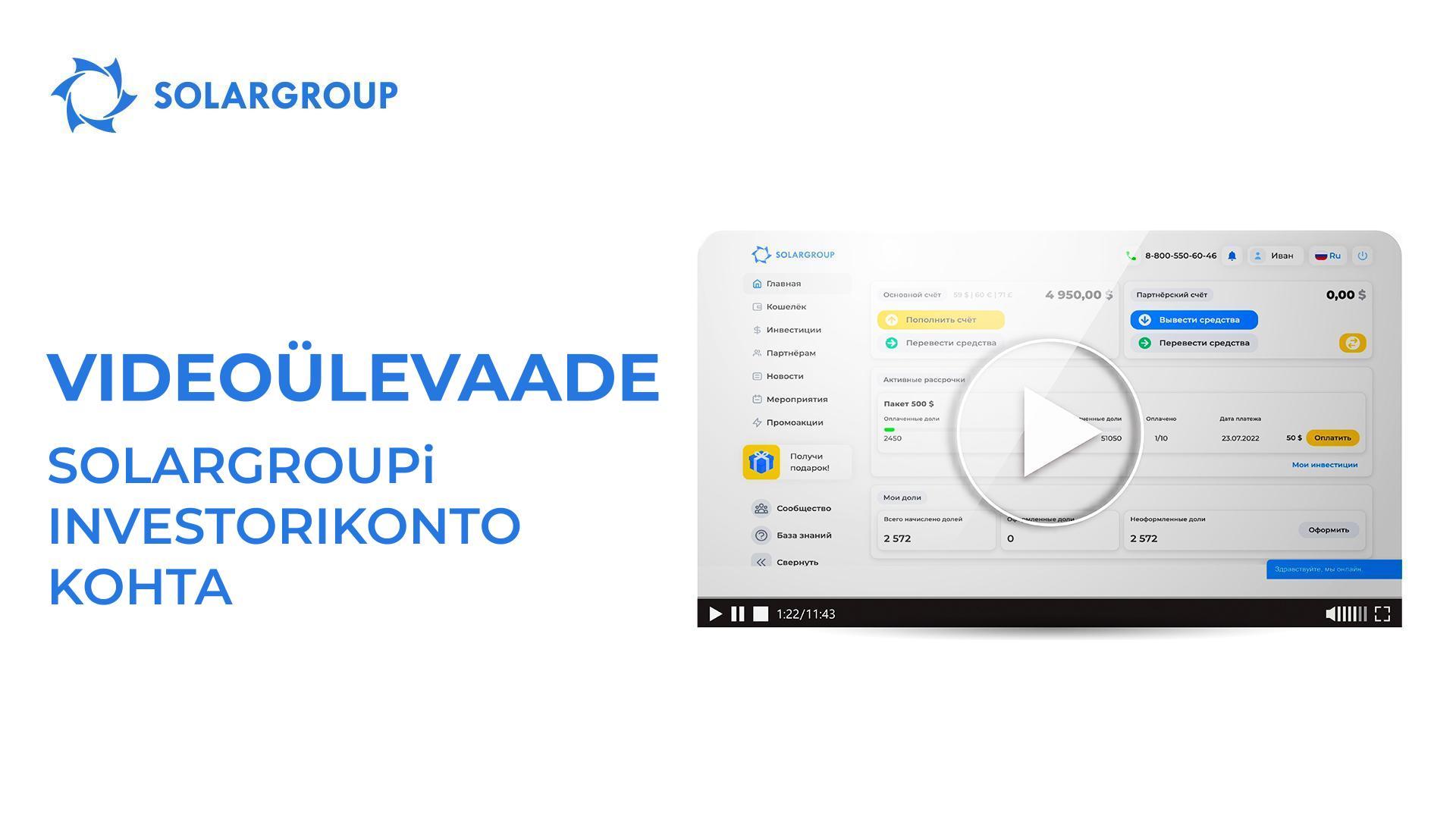 Videoülevaade SOLARGROUPi investorikontost