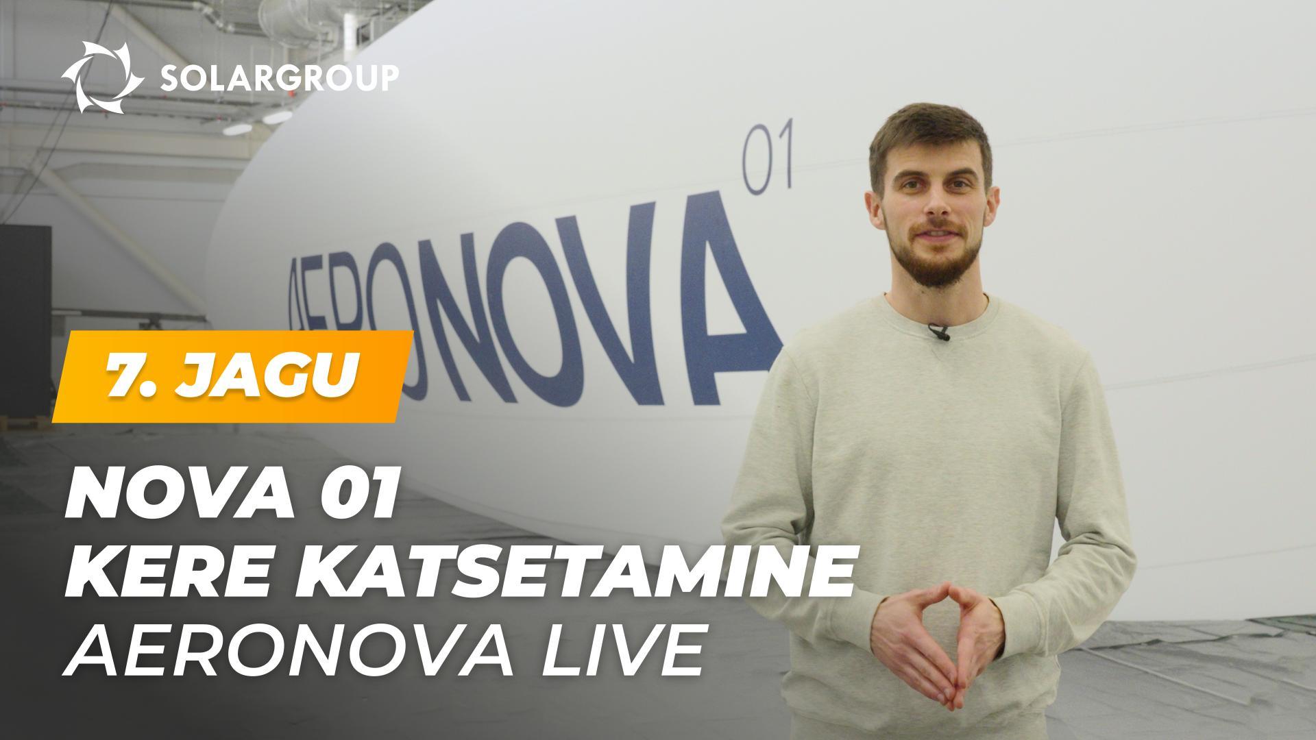 NOVA 01 õhulaeva kere katsetamine – tugevus, õhukindlus ja välimus | AERONOVA Live. 7. jagu